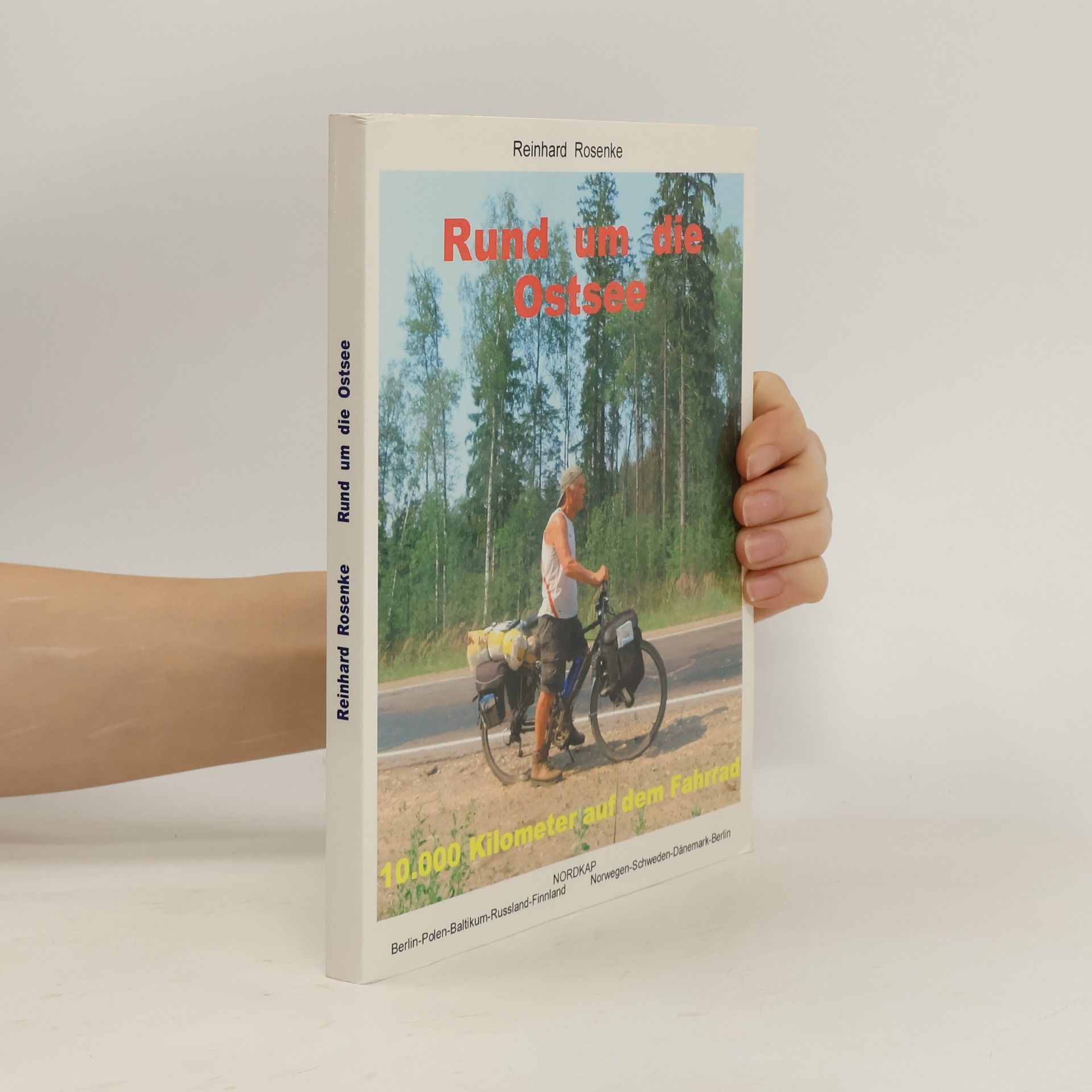 Reinhard Rosenke Rund um die Ostsee