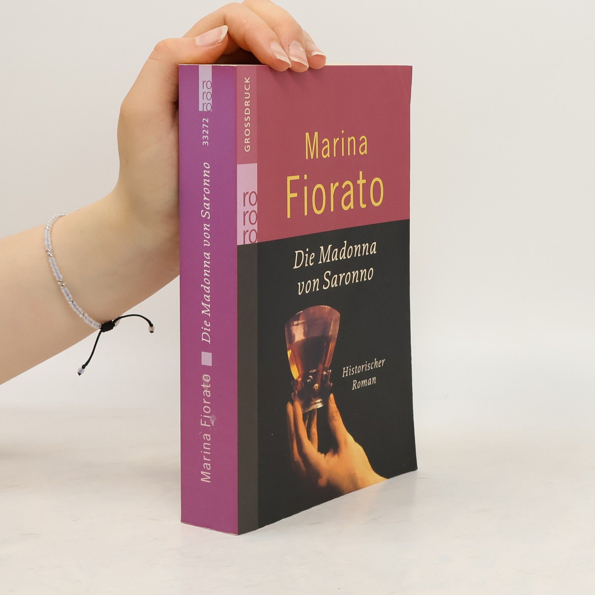 Marina Fiorato Die Madonna von Saronno. Historischer Roman