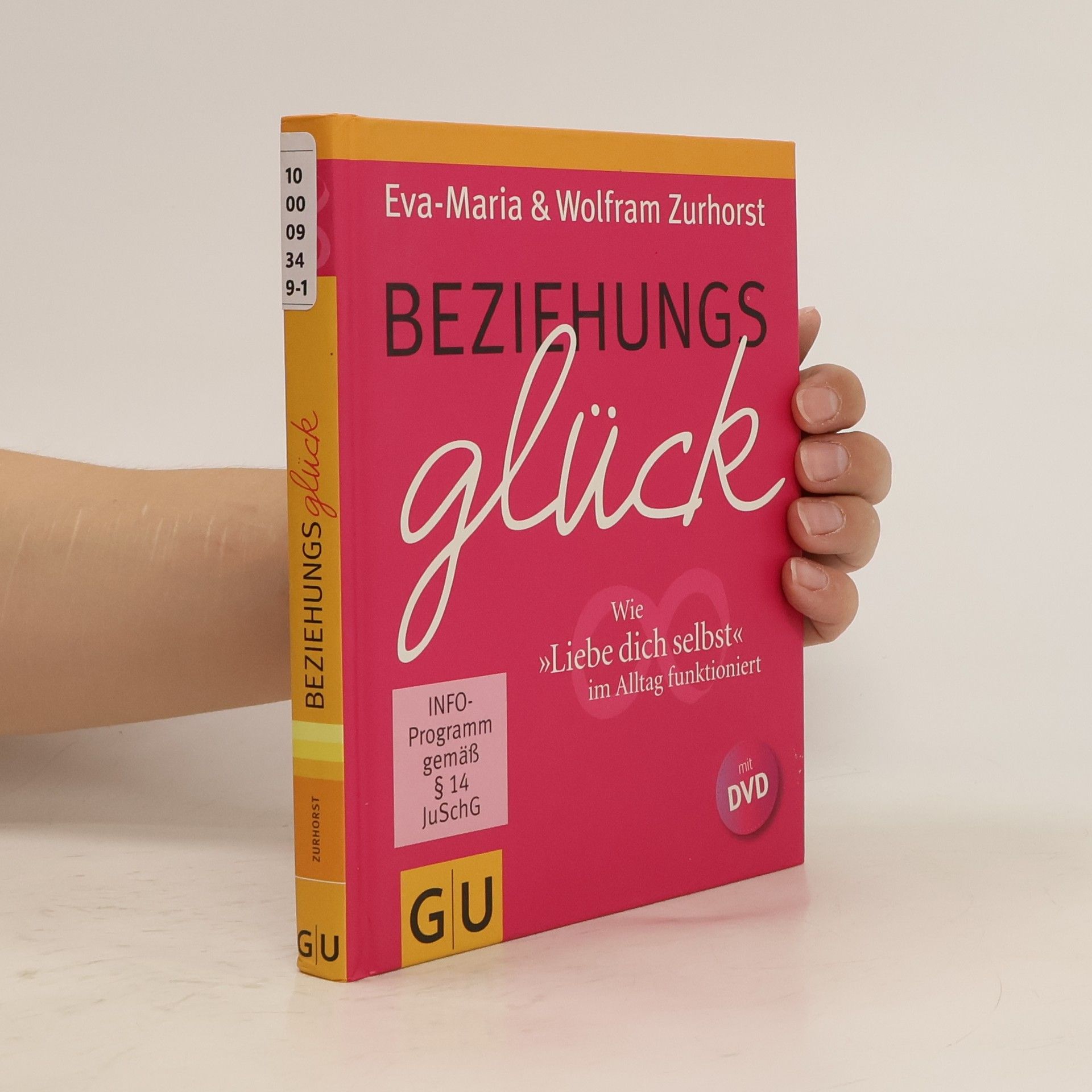 Eva-Maria Zurhorst Beziehungsglück