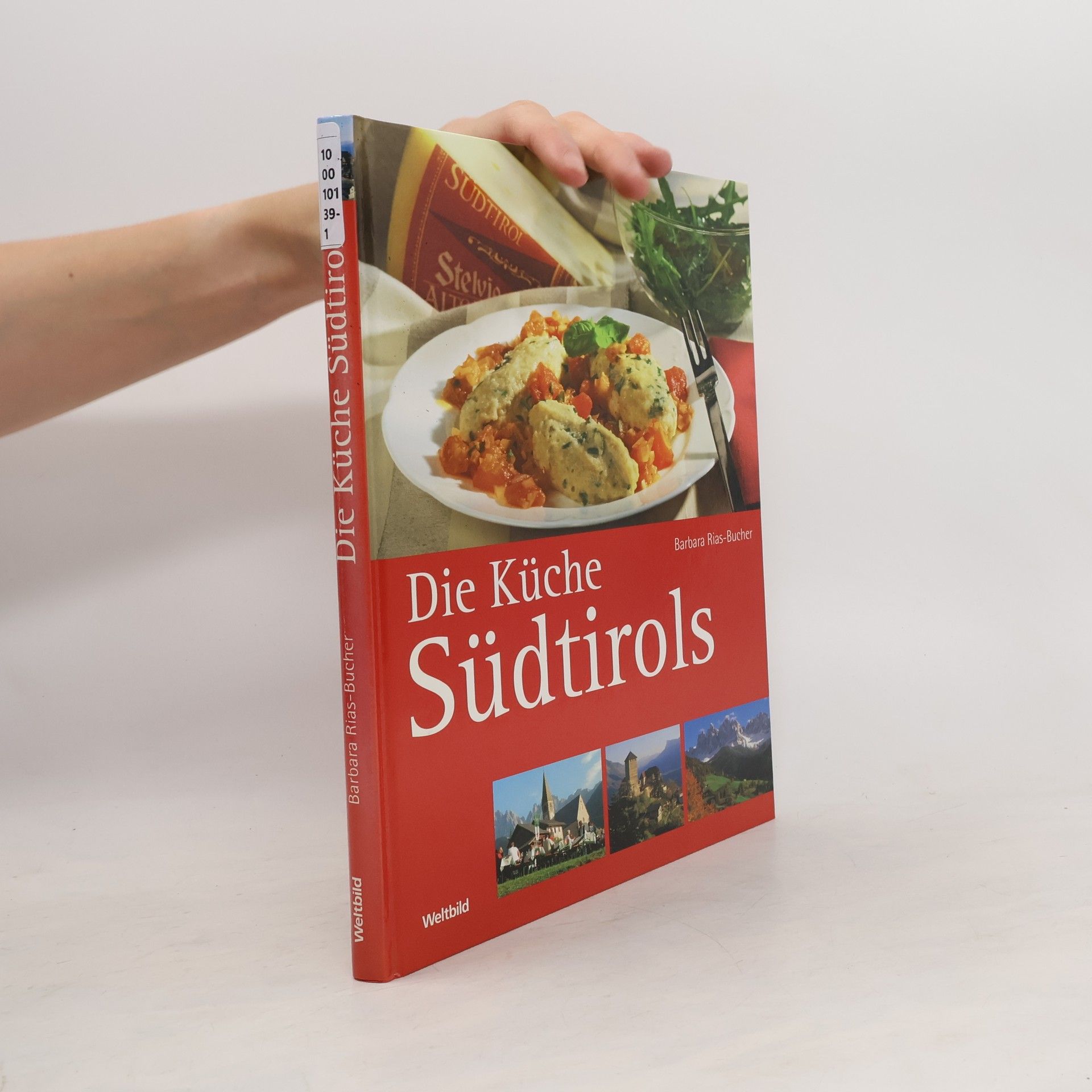 Barbara Rias-Bucher Die Küche Südtirols