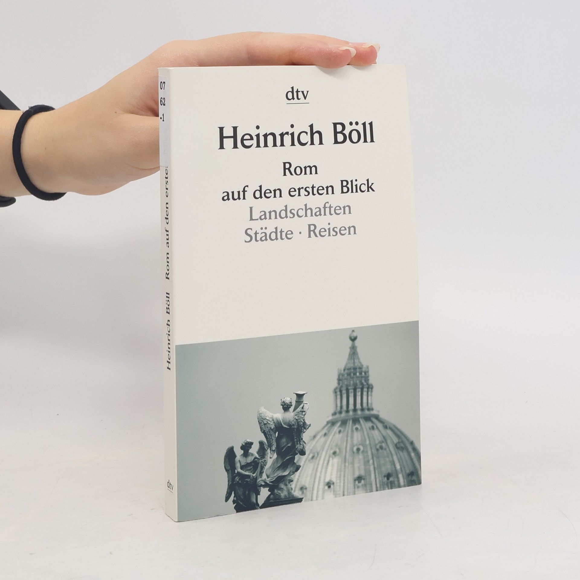 Heinrich Böll Rom auf den ersten Blick