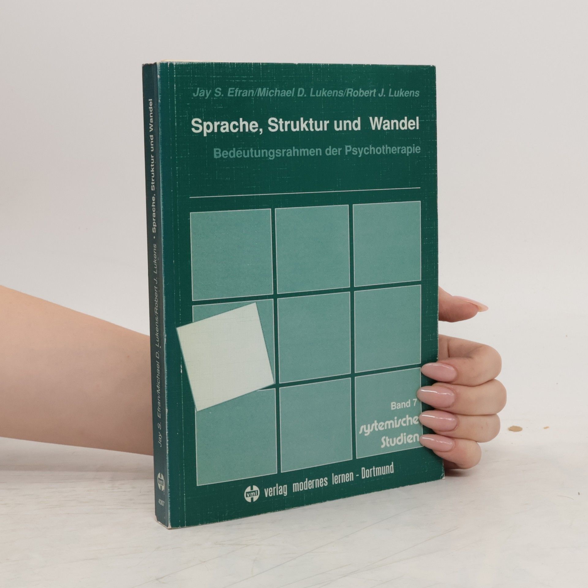 Jay S. Efran Sprache, Struktur und Wandel