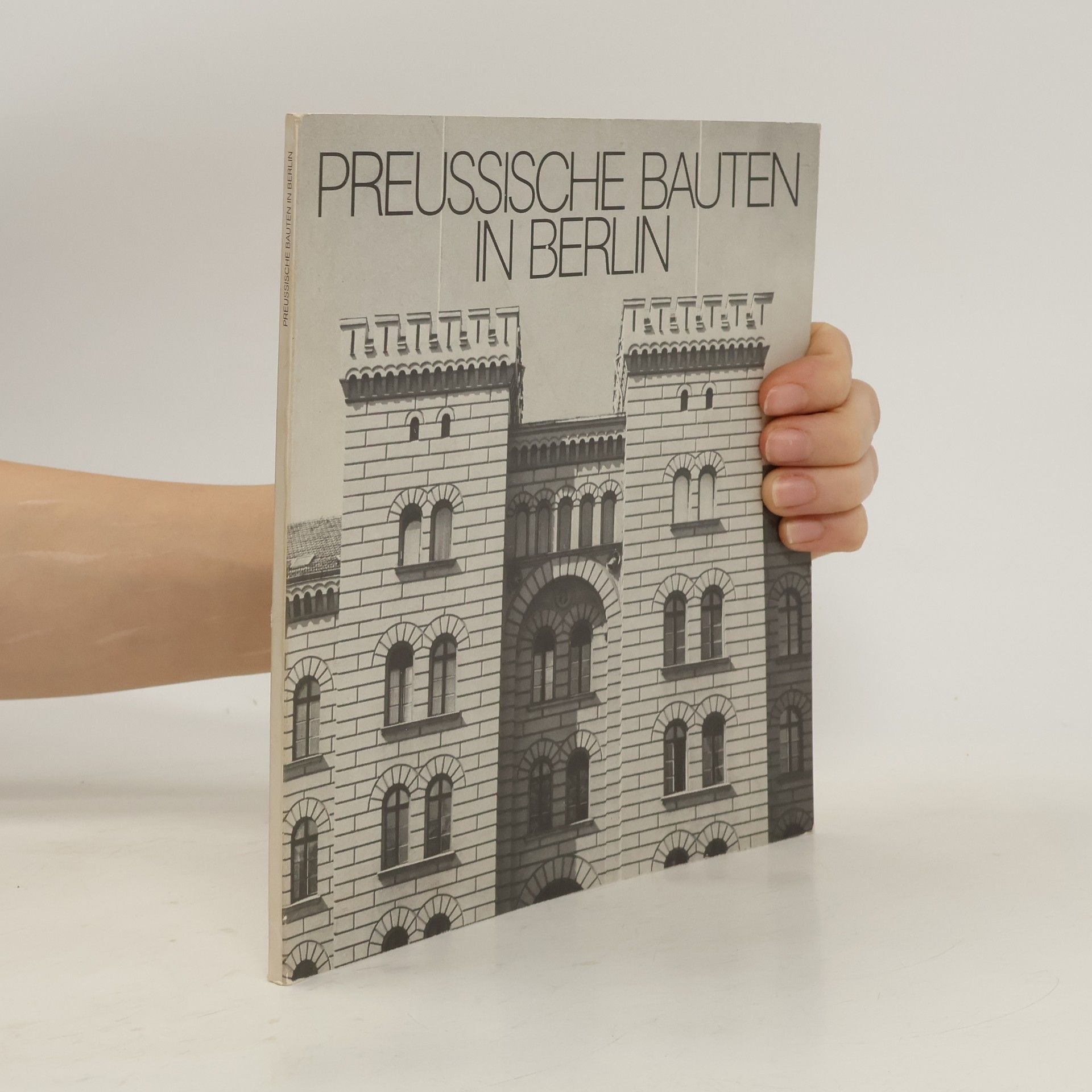 Hans Werner Klünner Preussische Bauten in Berlin