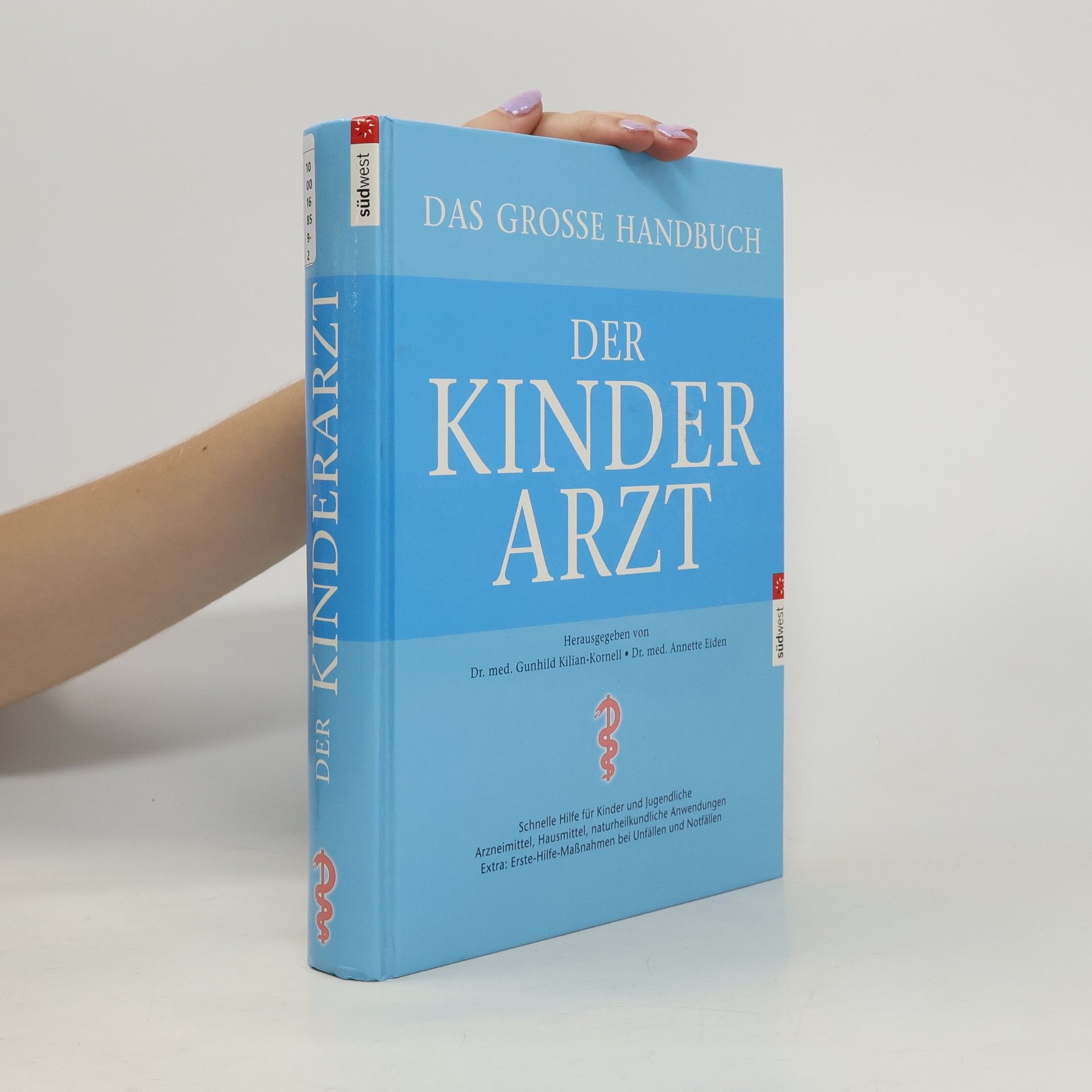 Gunhild Kilian-Kornell Der Kinder Arzt