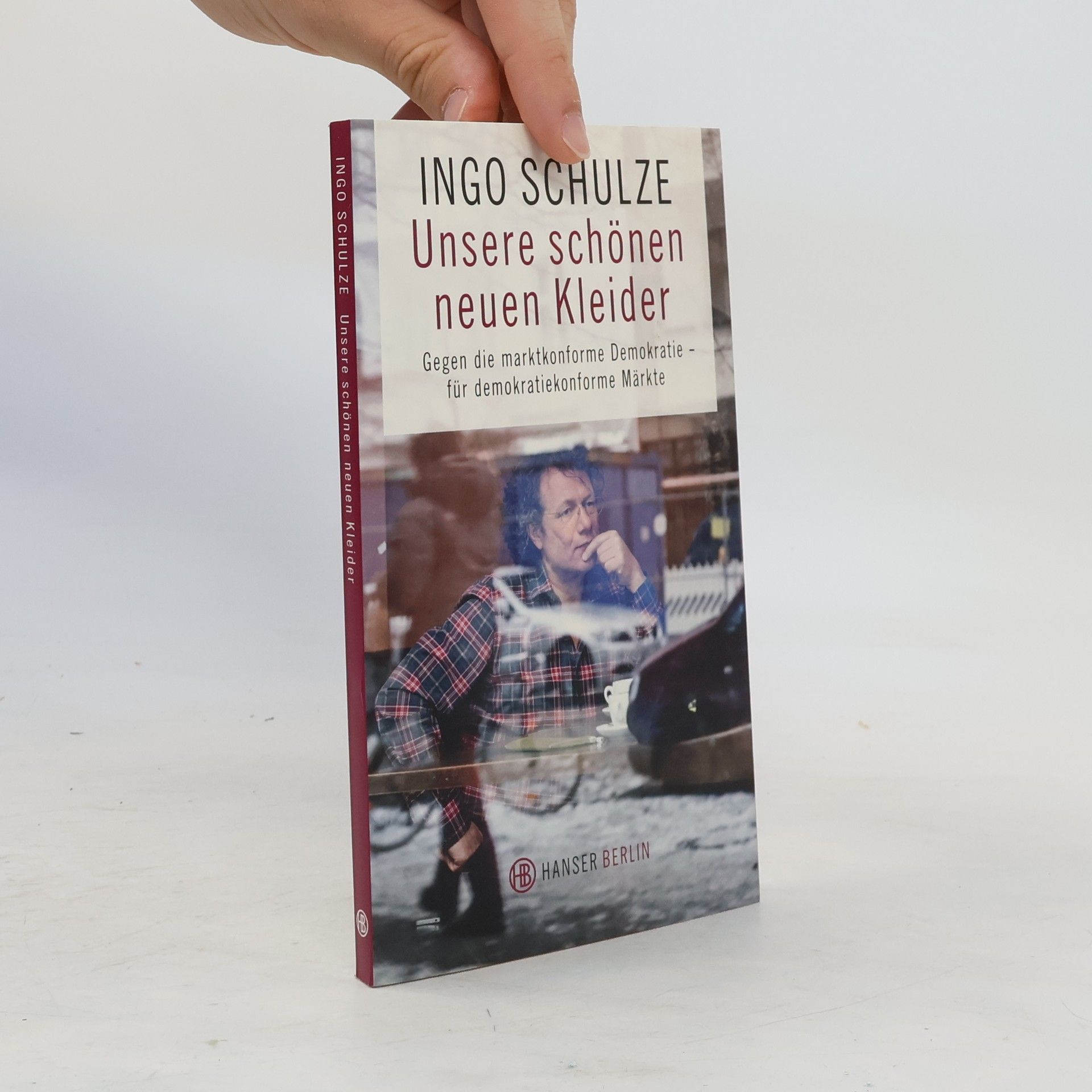 Ingo Schulze Unsere schönen neuen Kleider