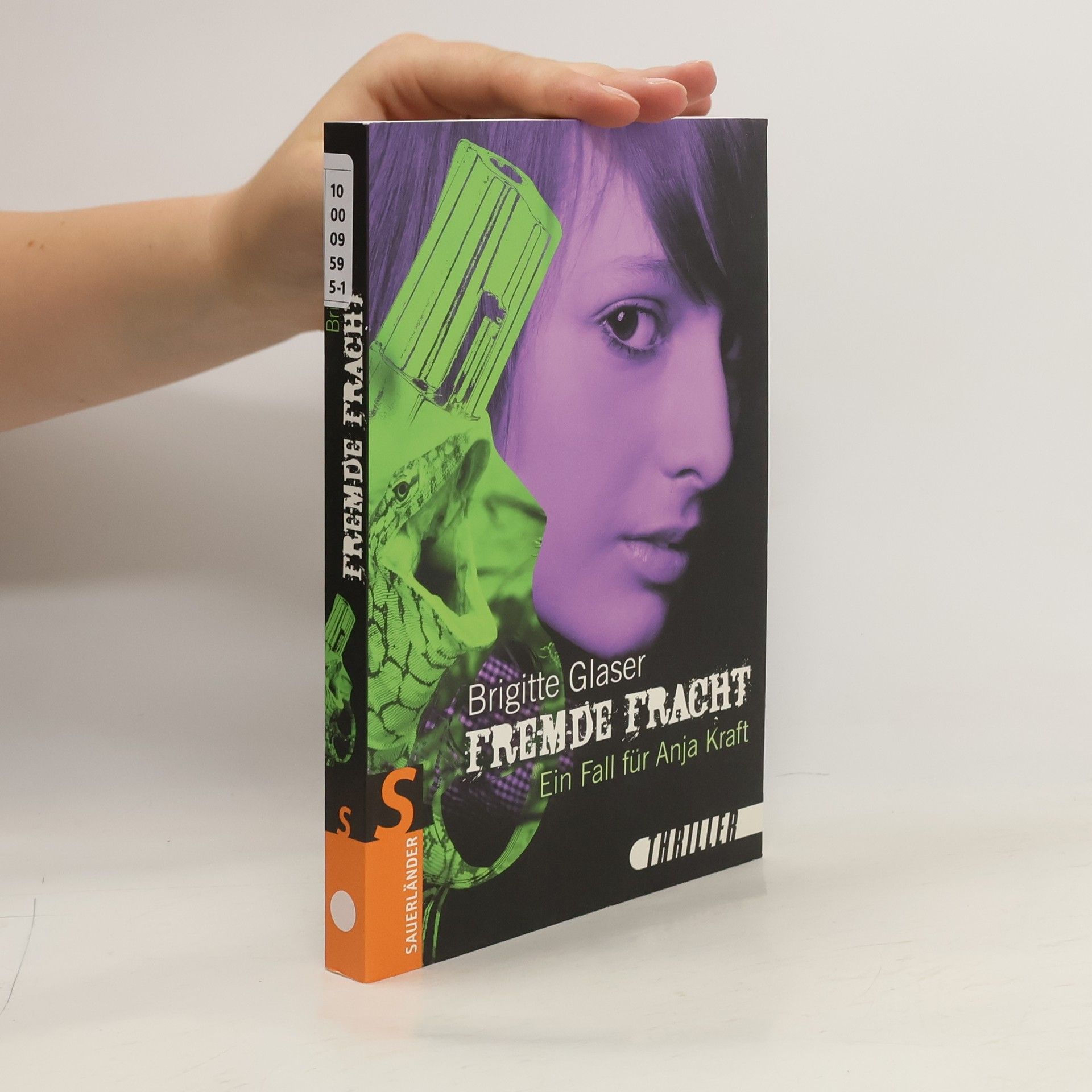 Brigitte Glaser Fremde Fracht. Ein Fall für Anja Kraft 2