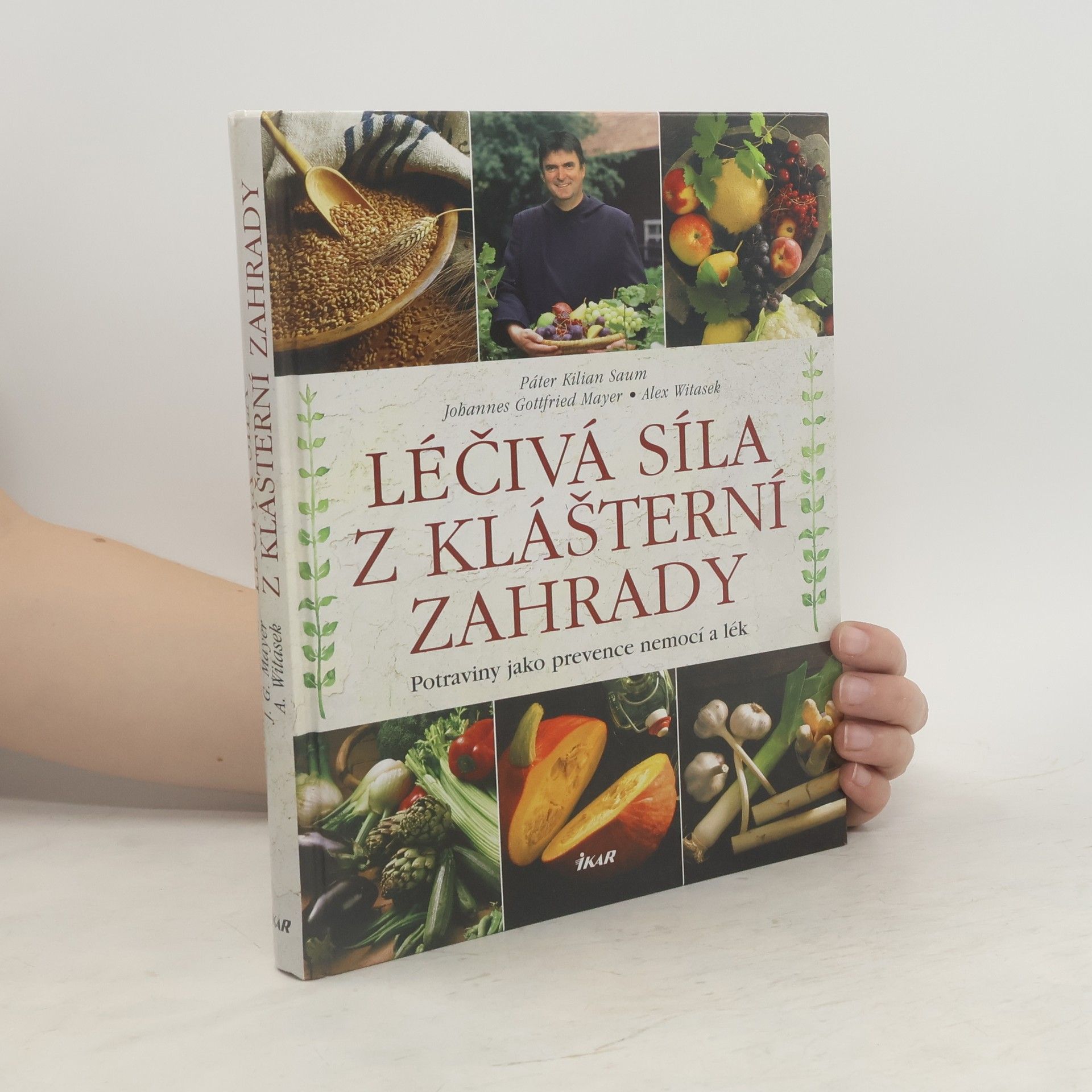 Johannes Gottfried Mayer Léčivá síla z klášterní zahrady