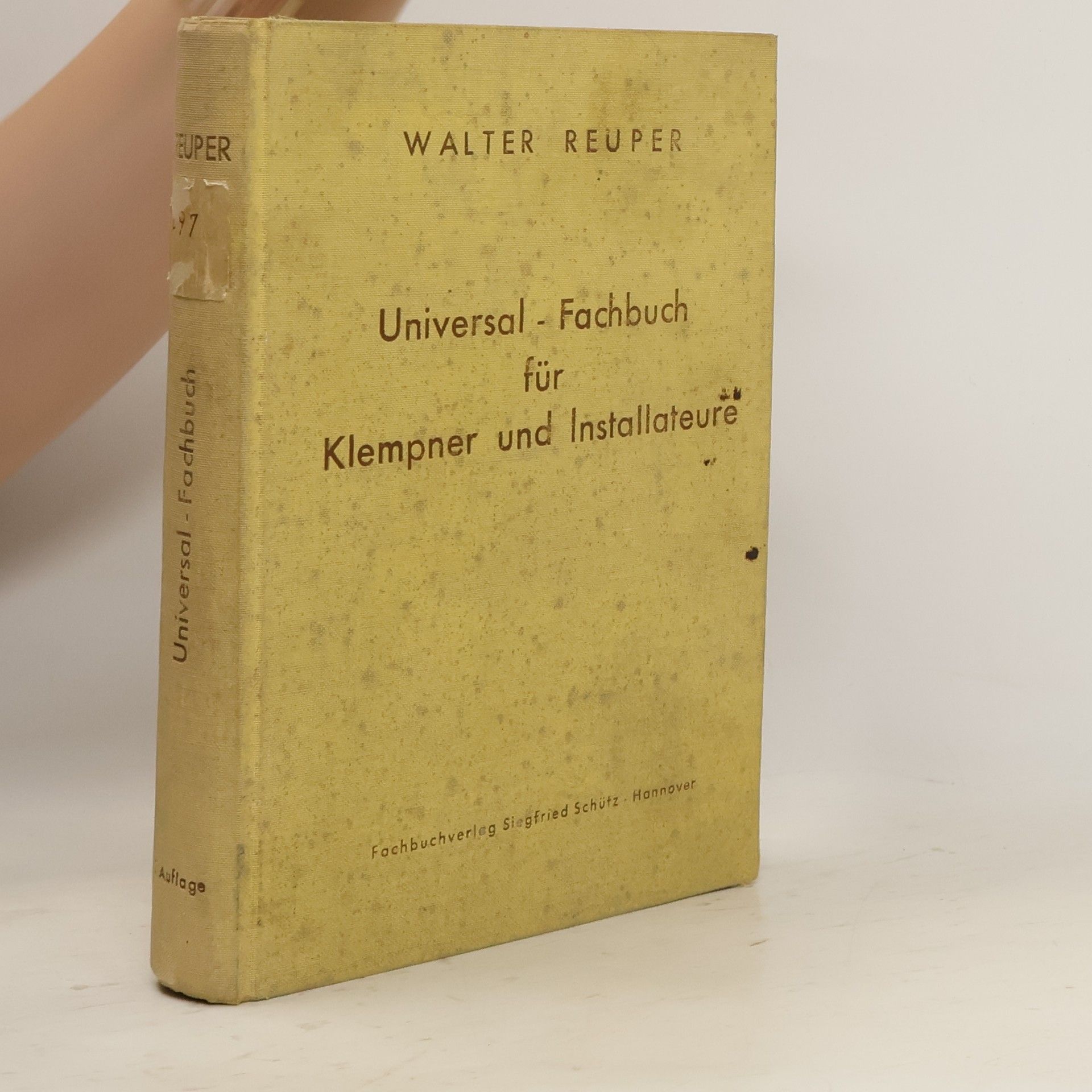 Walter Reuper Universal-Fachbuch für Klempner und Installateure