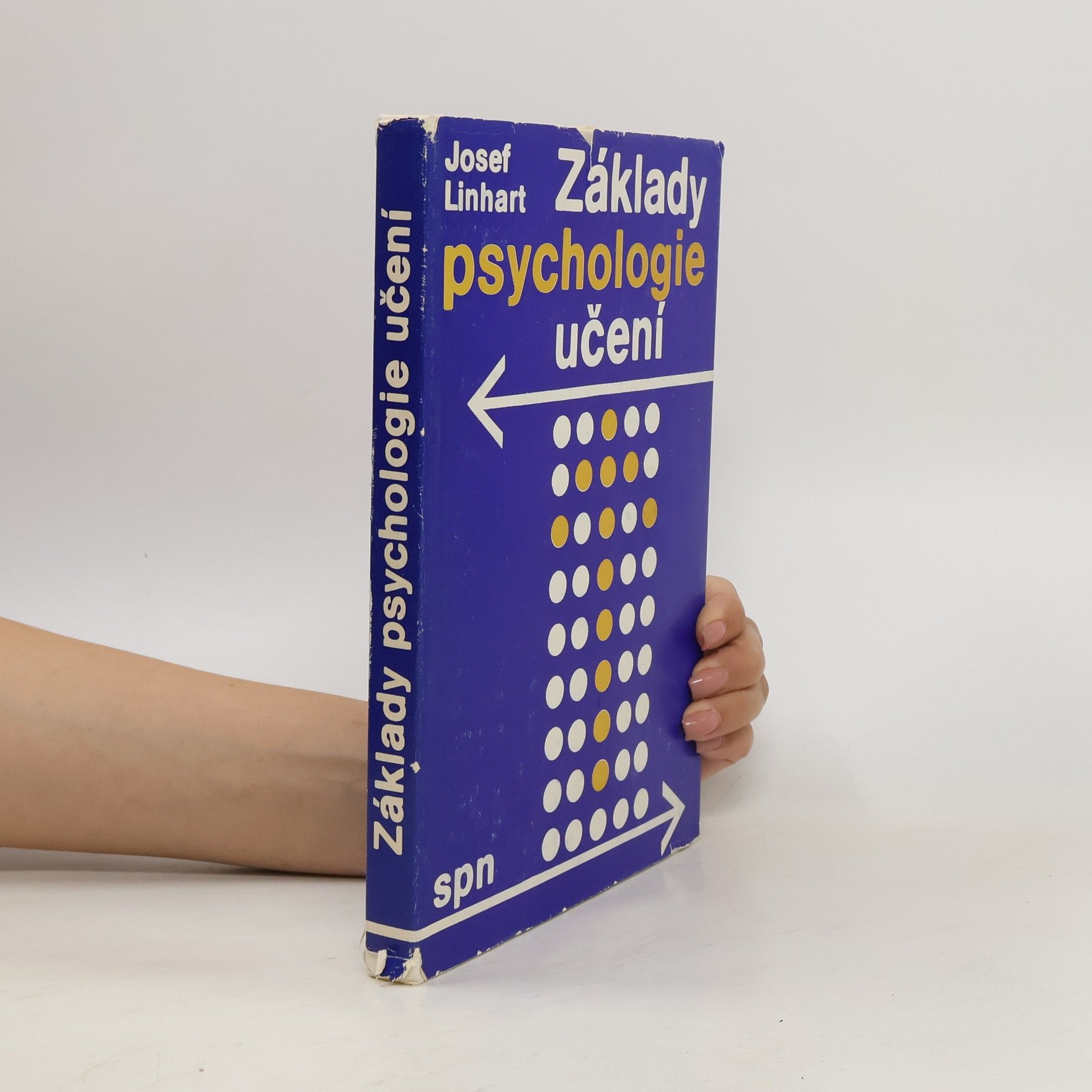 Josef Linhart Základy psychologie učení