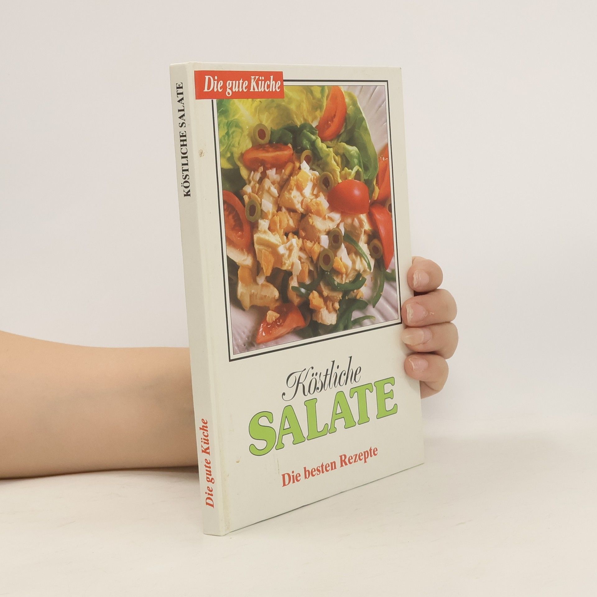 Dagmar Fronius Gaier Köstliche Salate