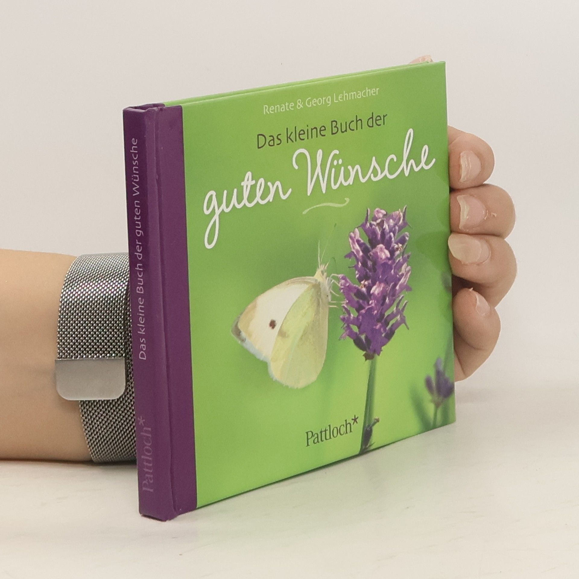 Georg Lehmacher Das kleine Buch der guten Wünsche