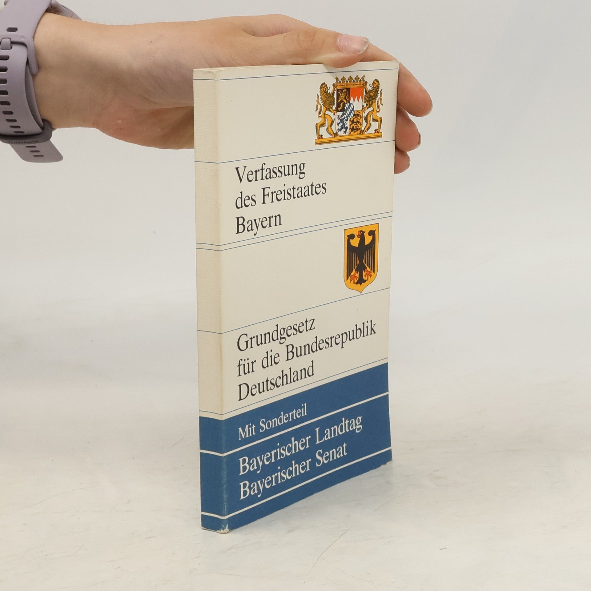 Collective Verfassung des Freistaates Bayern. Grundgesetz für die Bundesrepublik Deutschland
