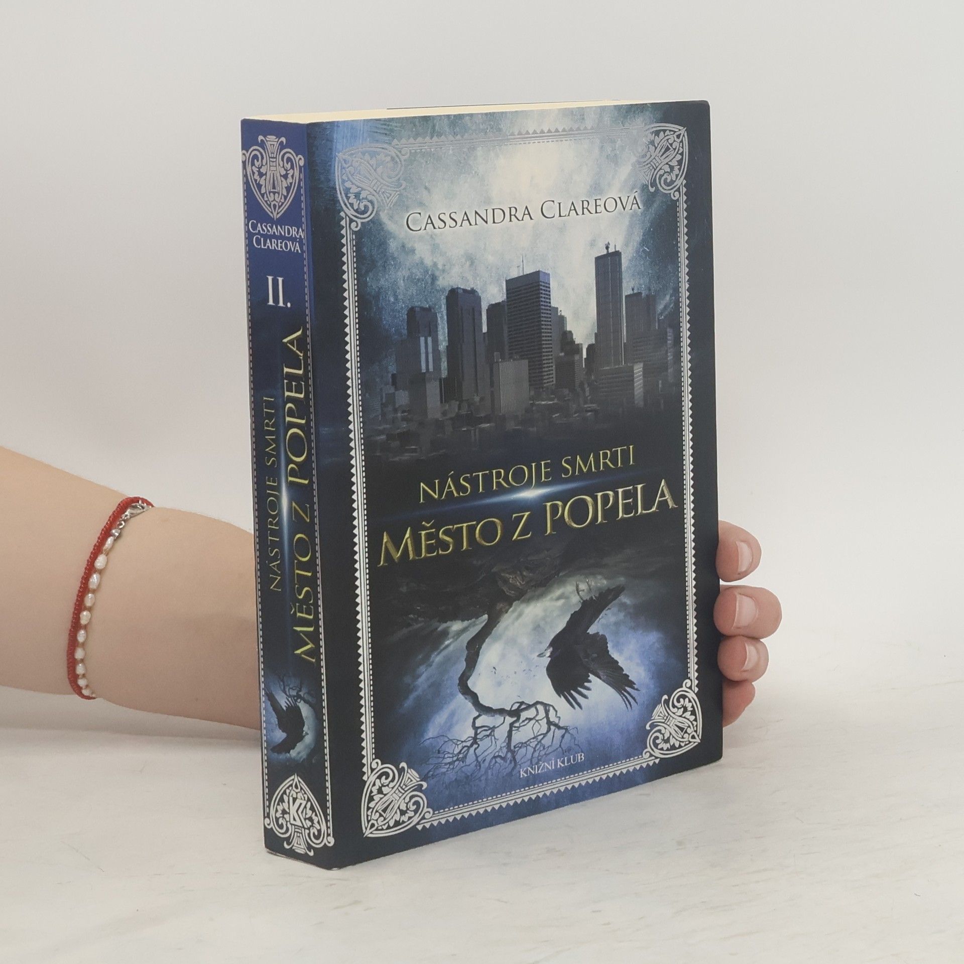 Cassandra Clare Nástroje smrti II. díl, Město z popela