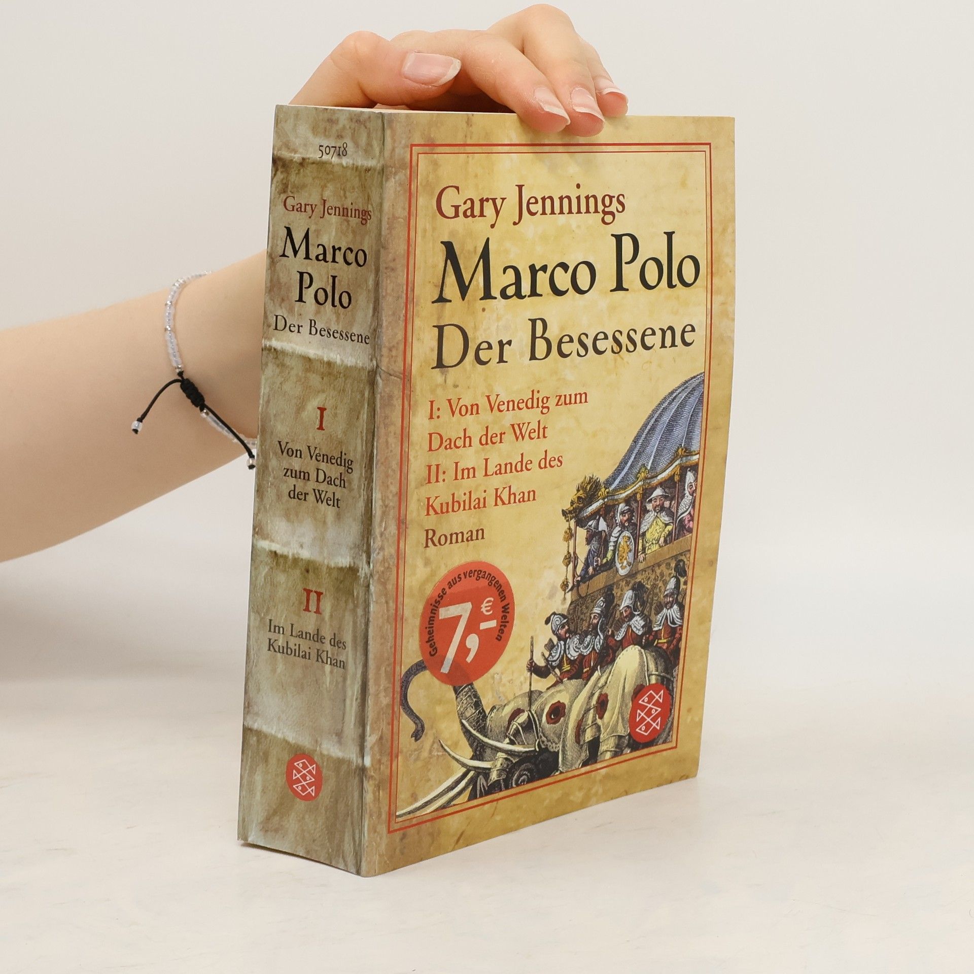 Gary Jennings Marco Polo, Der Besessene. Von Venedig zum Dach der Welt; Im Lande des Kubilai Khan. Roman. 2 Tle. in 1 Bd.
