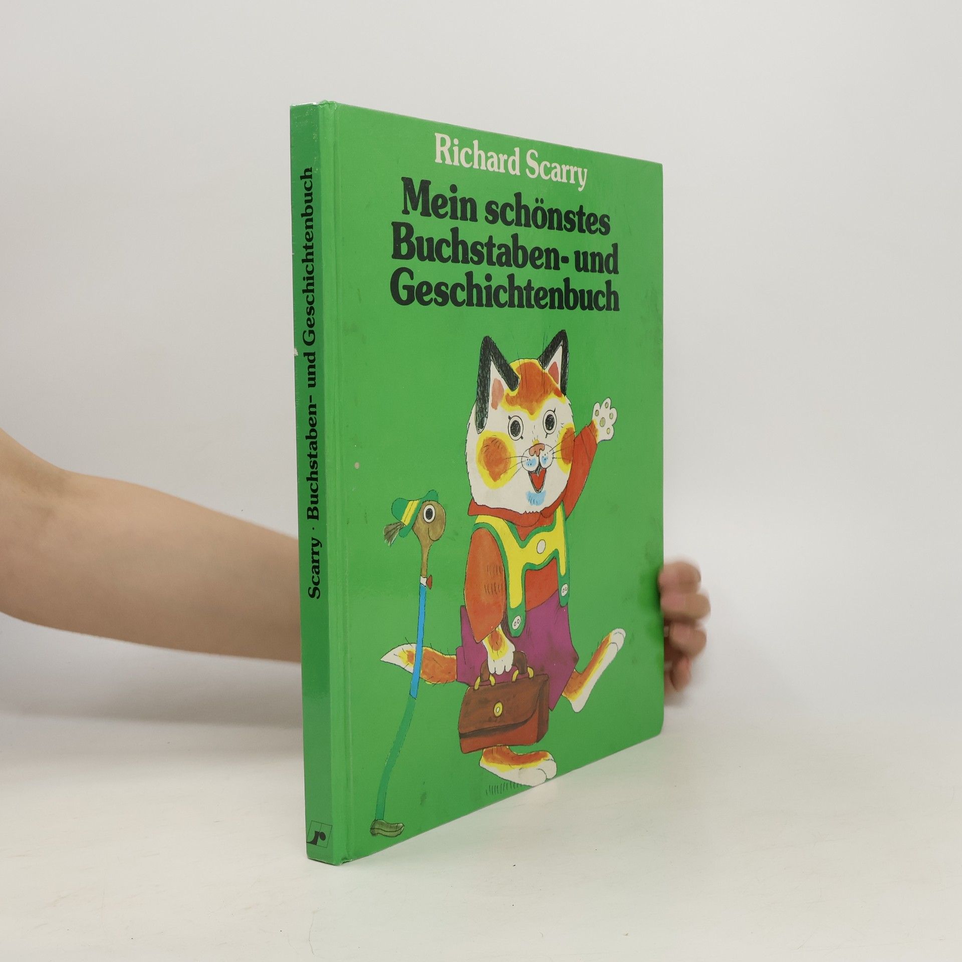 Richard Scarry Mein schönstes Buchstaben- und Geschichtenbuch