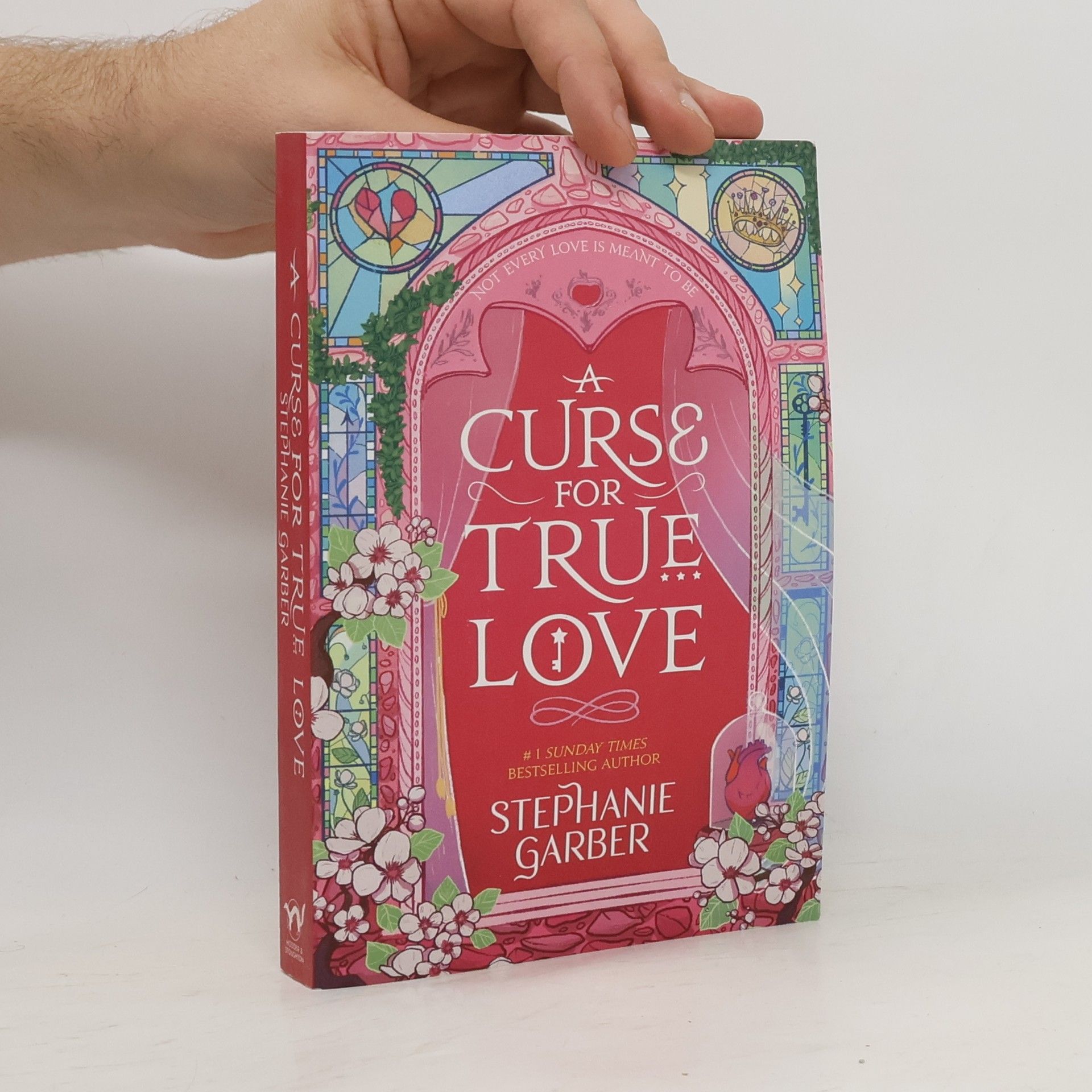 Stephanie Garber A Curse For True Love: the thrilling final book in the Once Upon a Broken Heart series