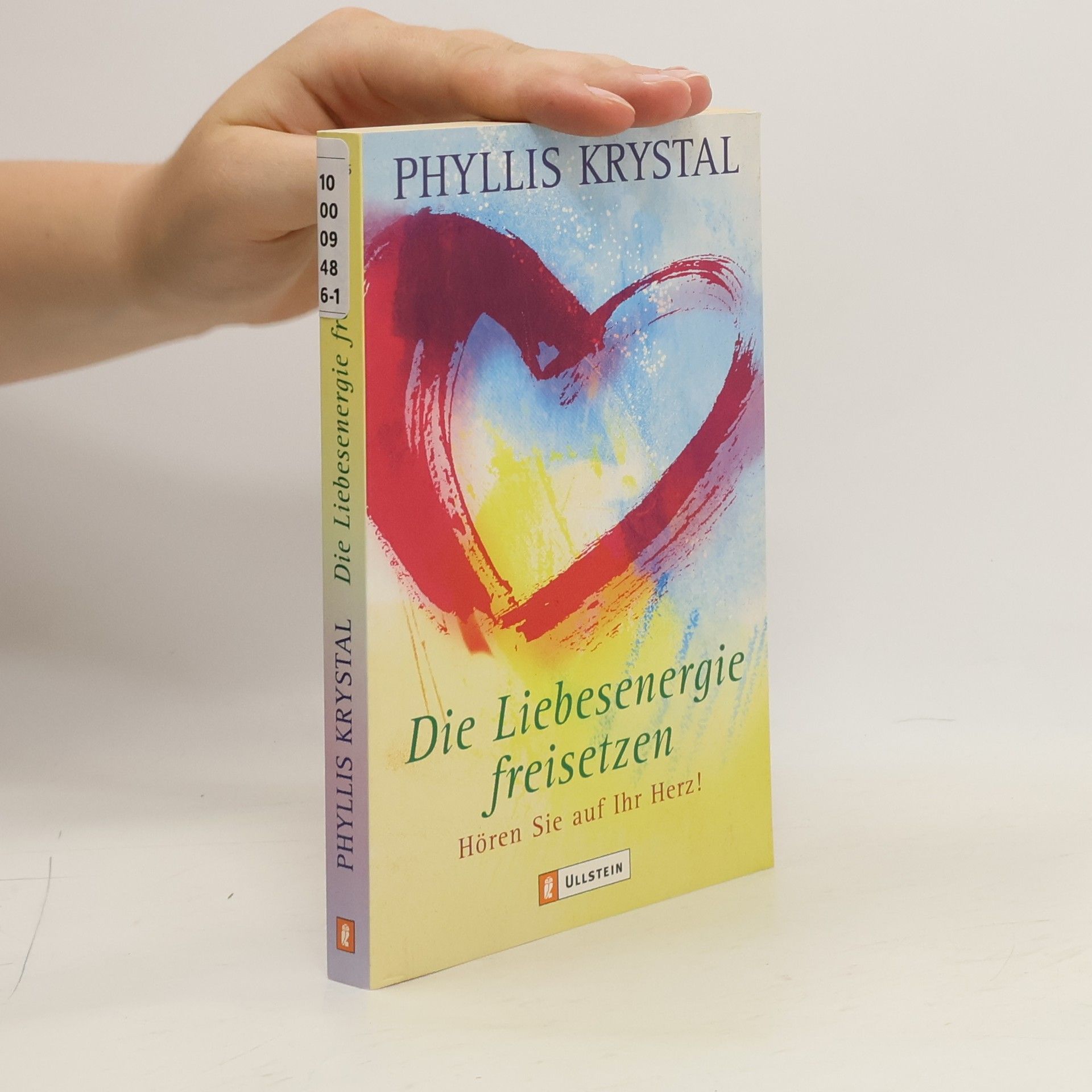 Phyllis Krystal Die Liebesenergie freisetzen