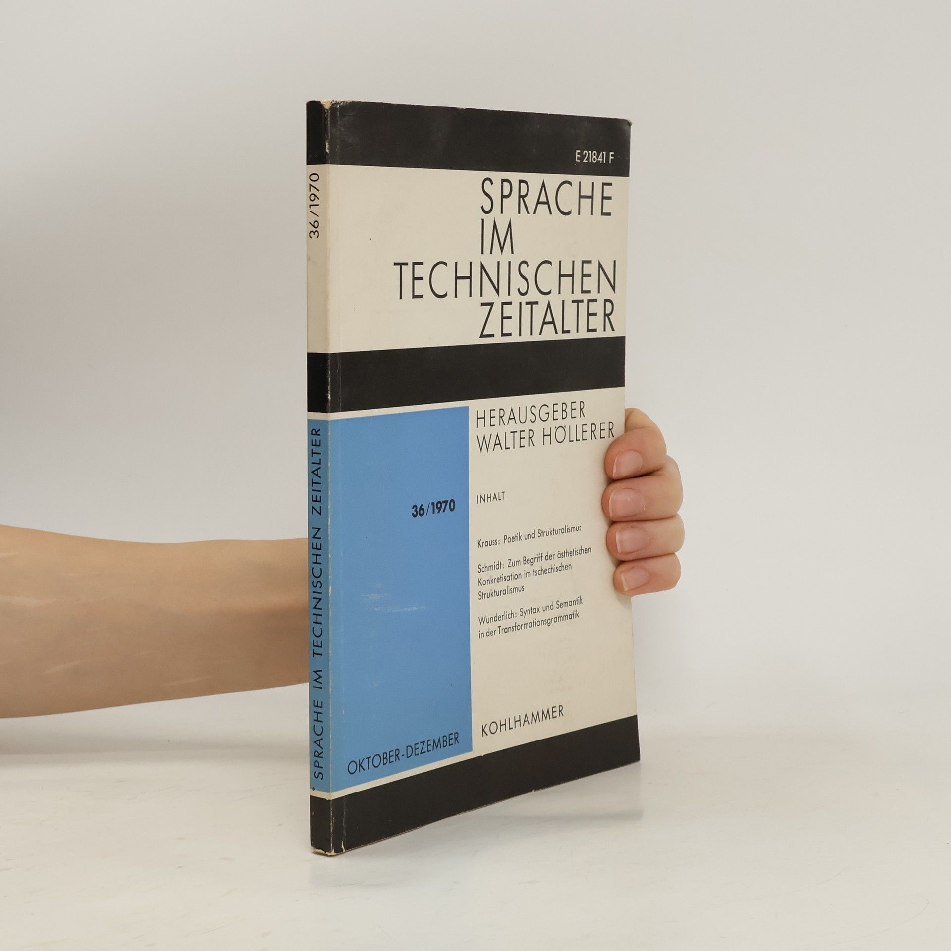 Autorenkollektiv Sprache im Technischen Zeitalter 36/1970