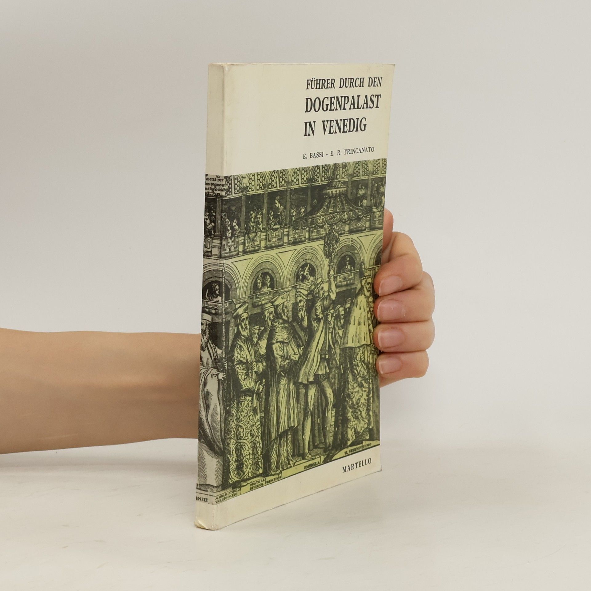 E. Bassi Führer durch den Dogenpalast in Venedig