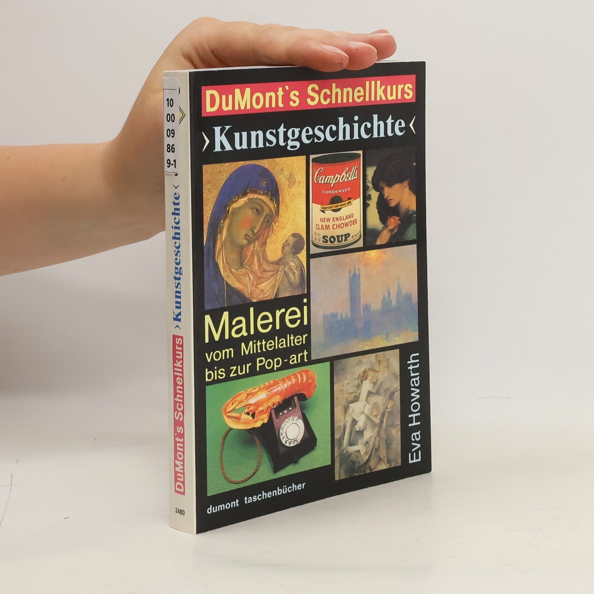 Eva Howarth DuMont's Schnellkurs "Kunstgeschichte"