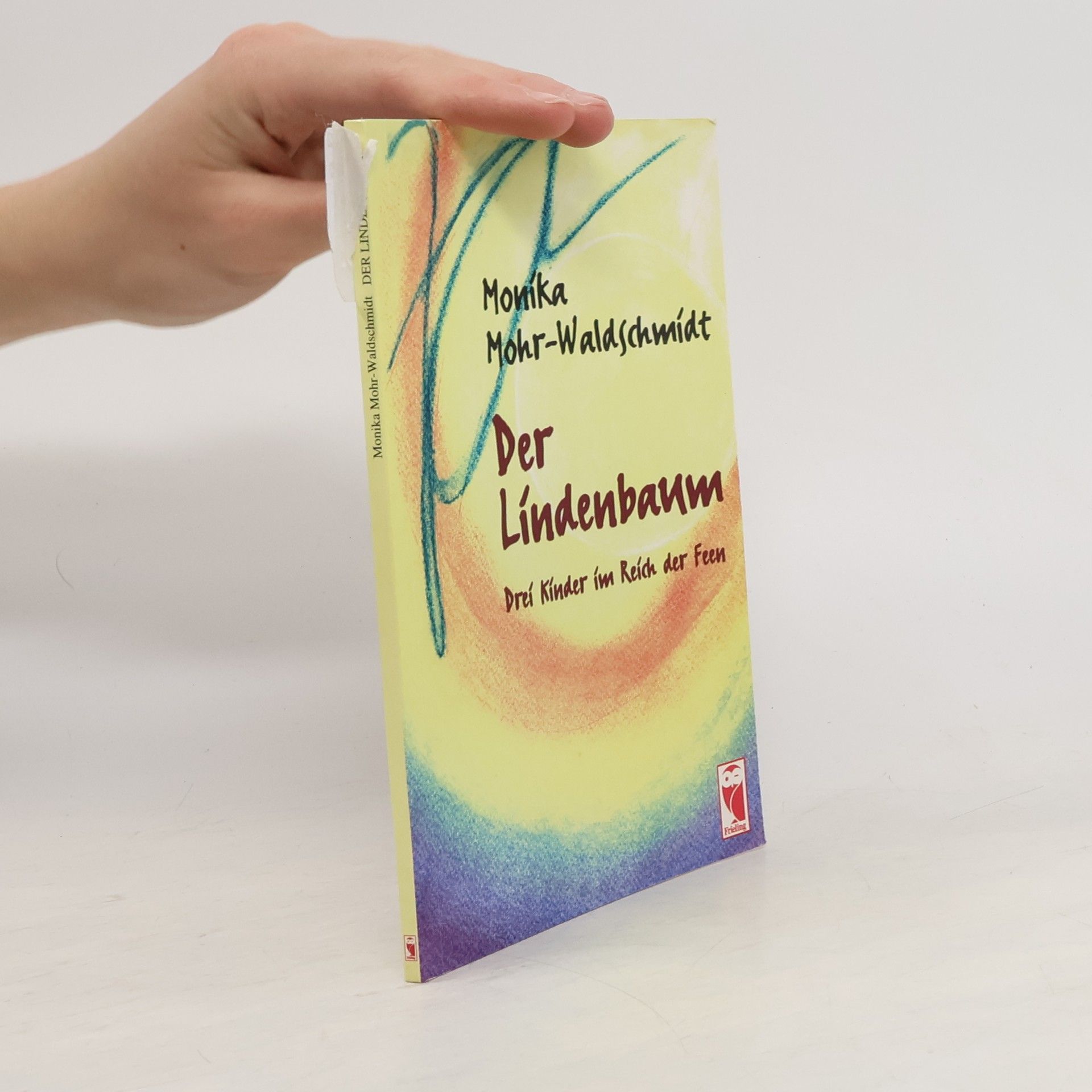 Monika Mohr-Waldschmidt Der Lindenbaum