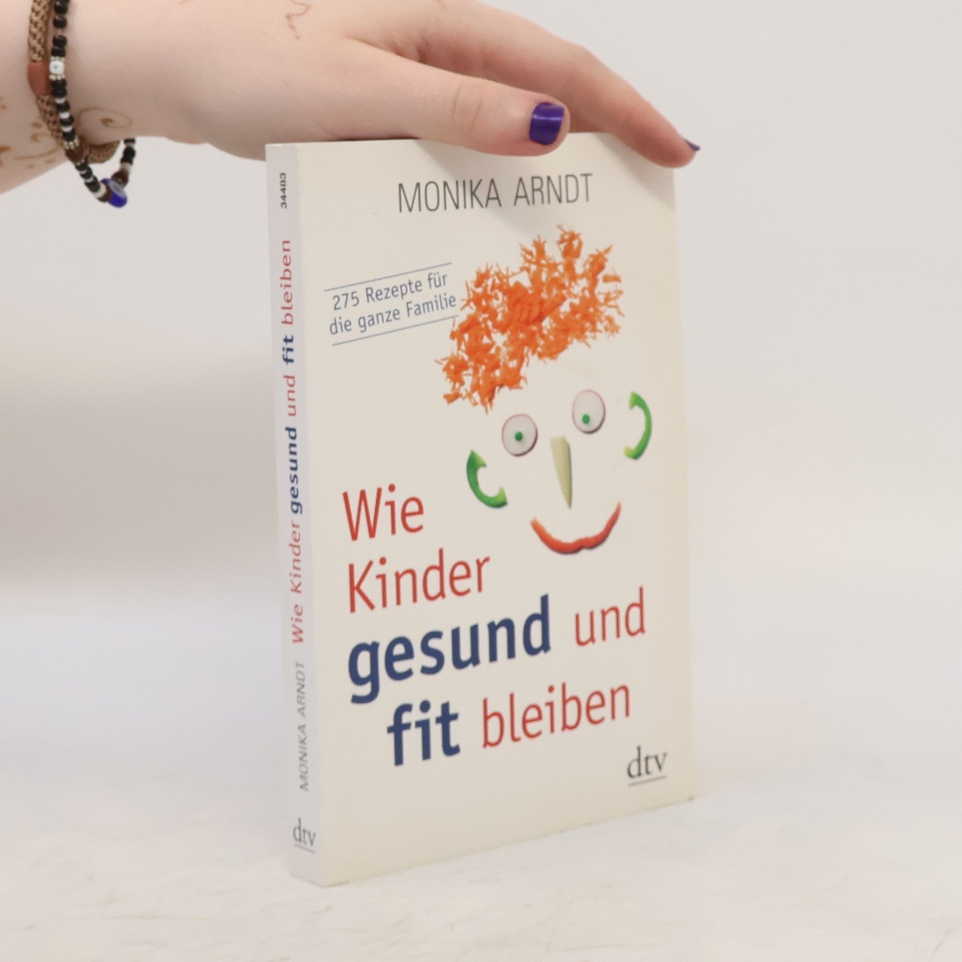 Monika Arndt Wie Kinder gesund und fit bleiben