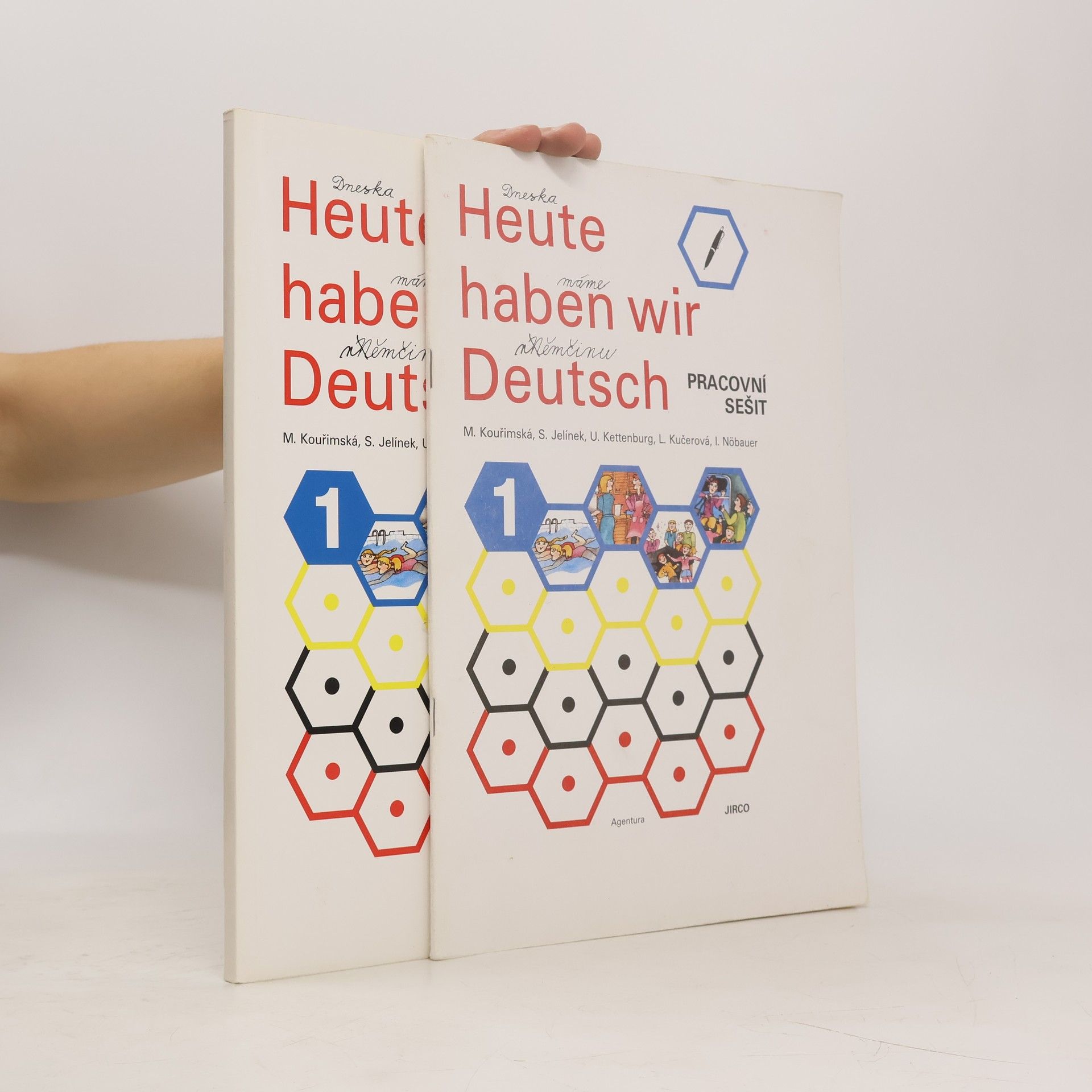 Milada Kouřimská Heute haben wir Deutsch 1. Učebnice, pracovní sešit