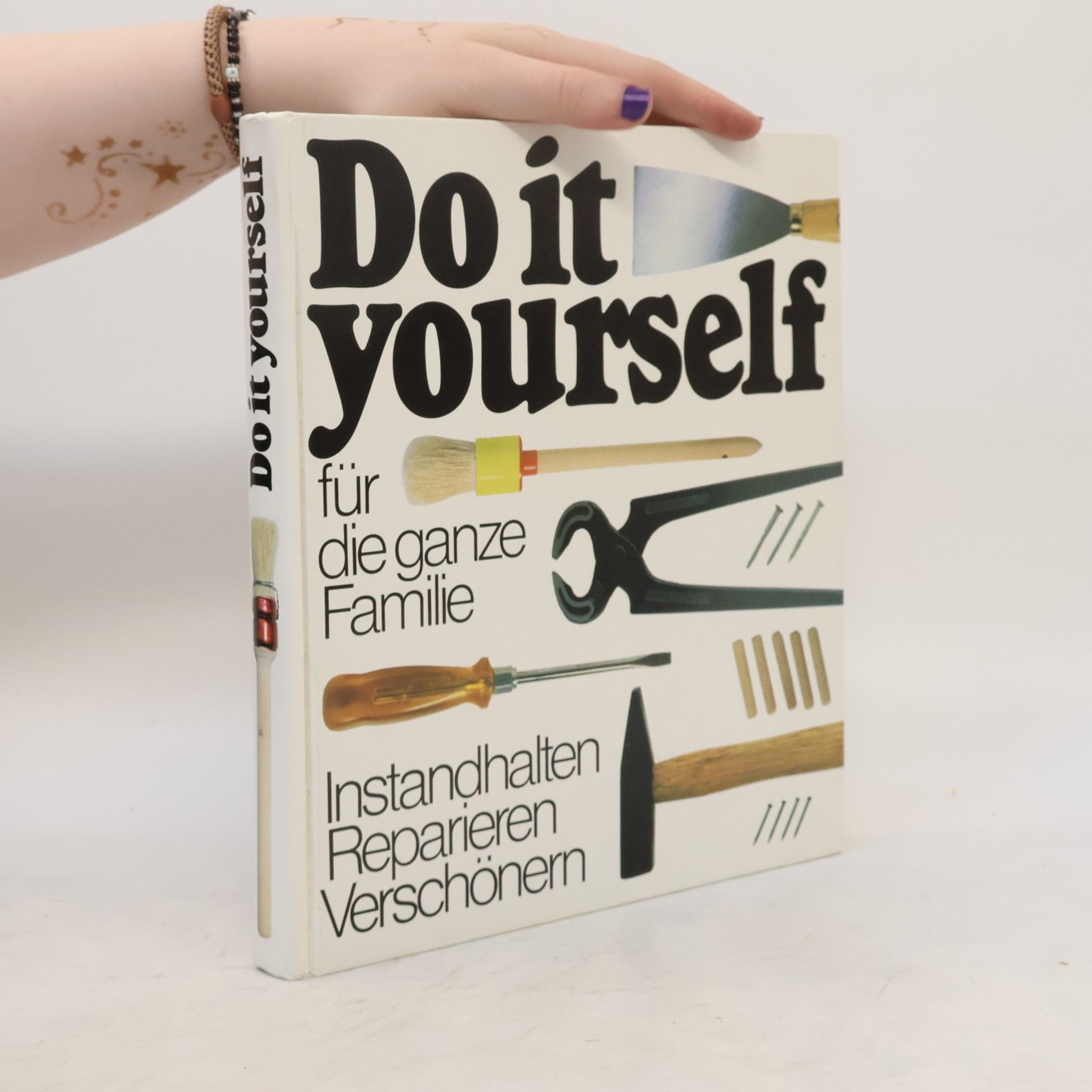 Autores varios Do it yourself für die ganze Familie: Instandhalten, Reparieren, Verschönern