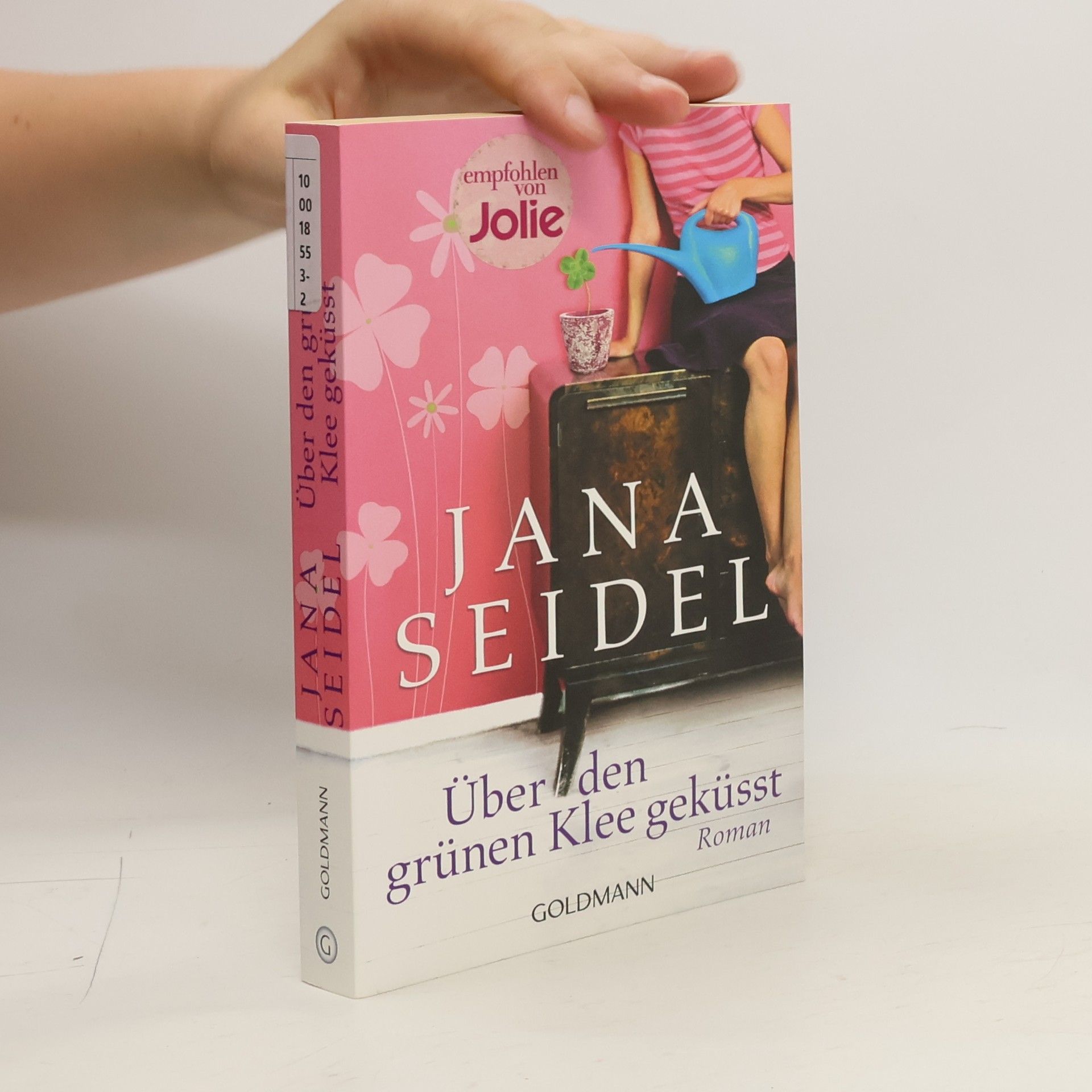 Jana Seidel Über den grünen Klee geküsst