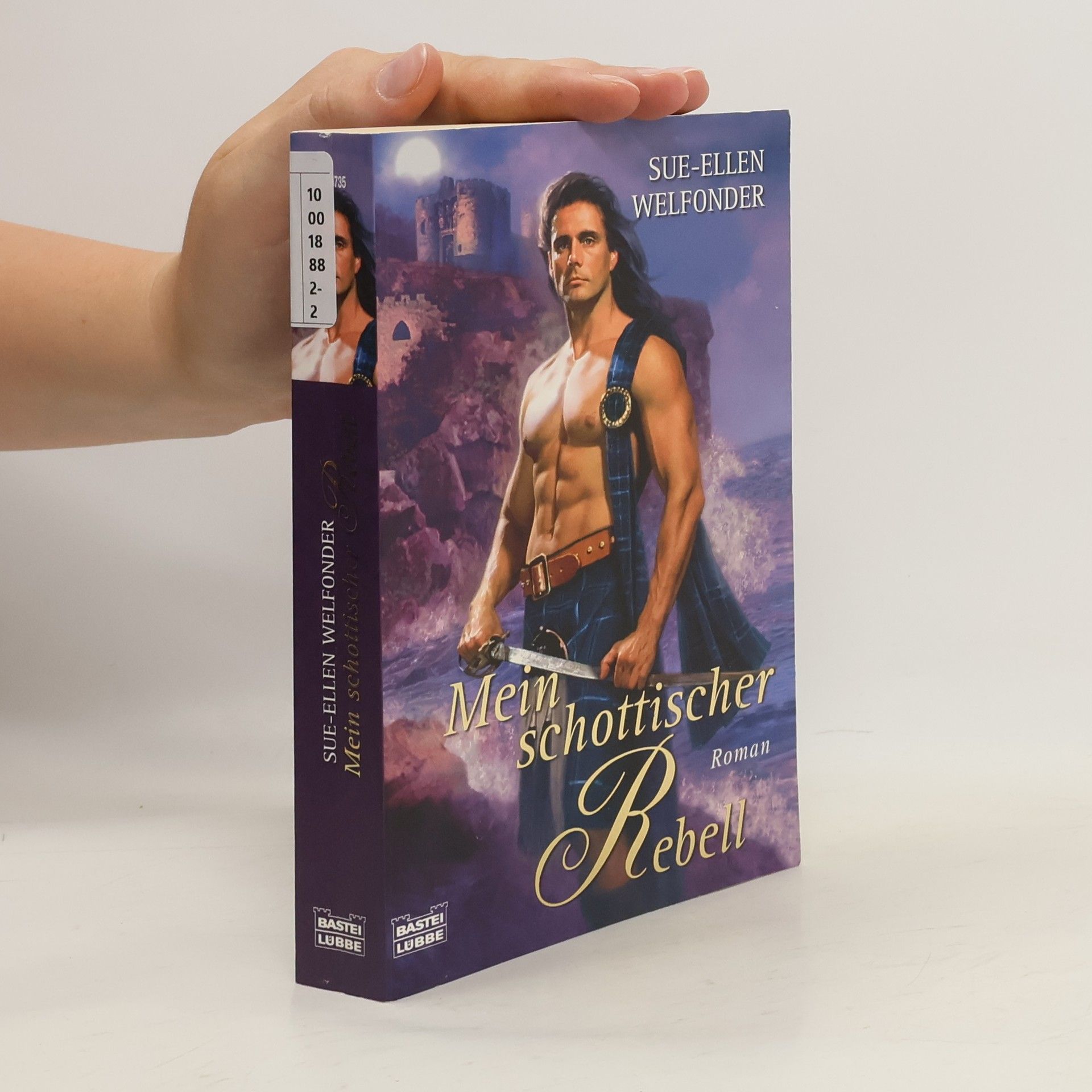 Sue-Ellen Welfonder Mein schottischer Rebell