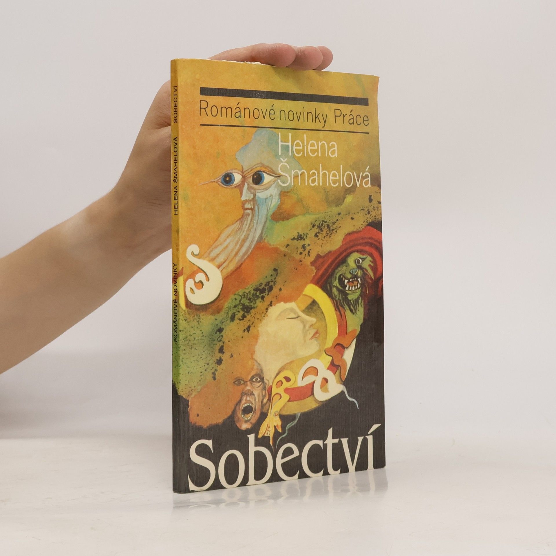 Helena Šmahelová Sobectví