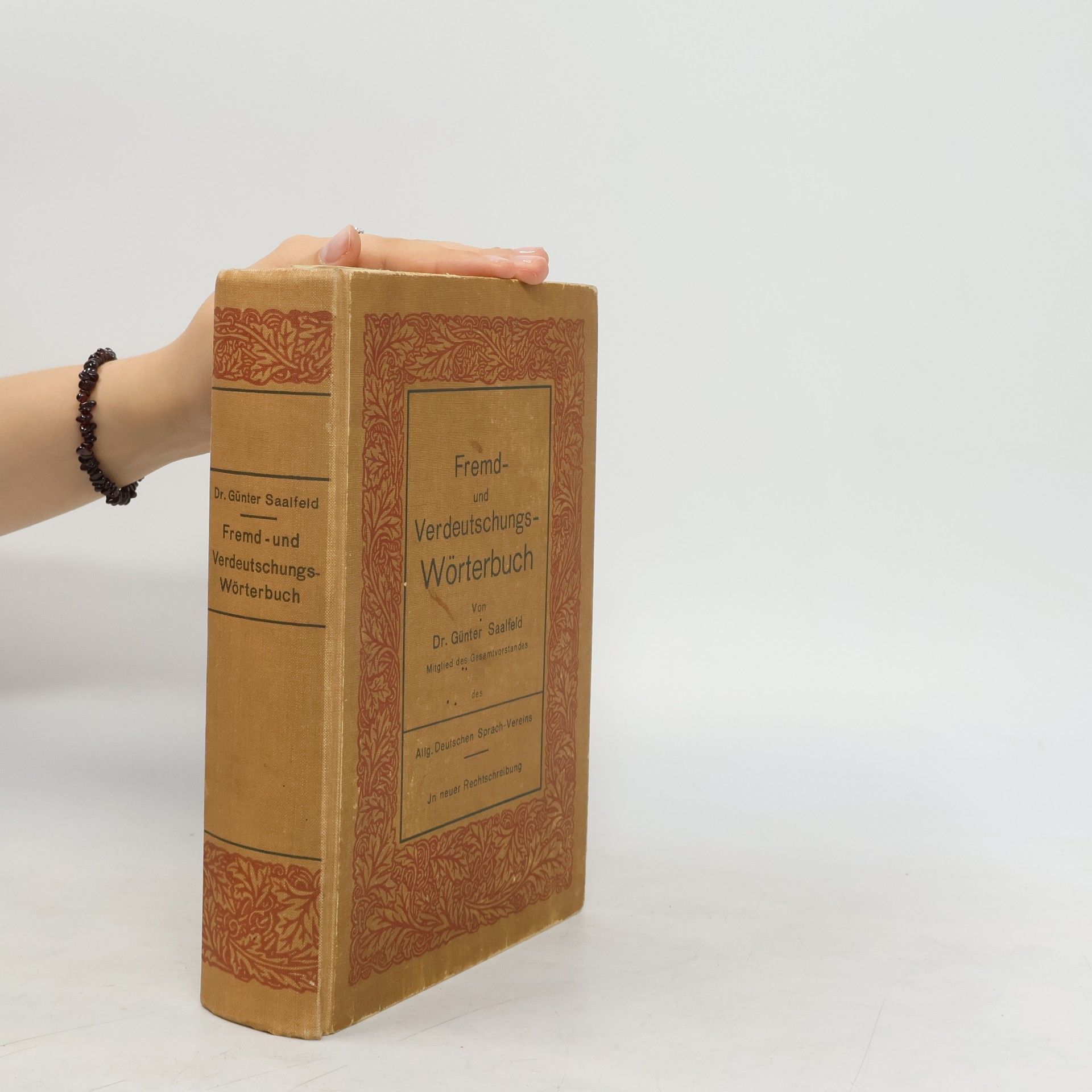 Guenter Saalfeld Fremd- und Verdeutschungs-Wörterbuch....