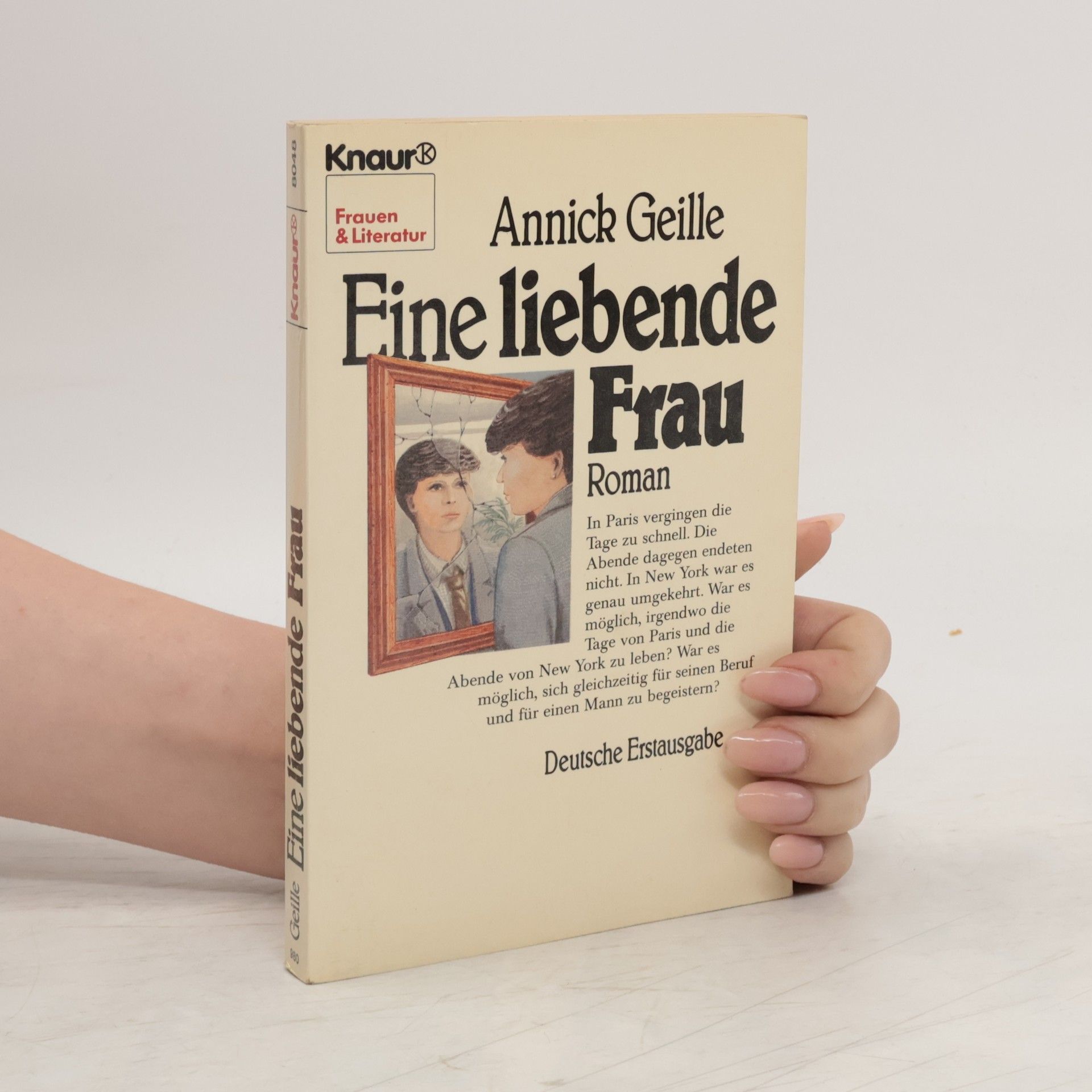 Annick Geille Eine liebende Frau