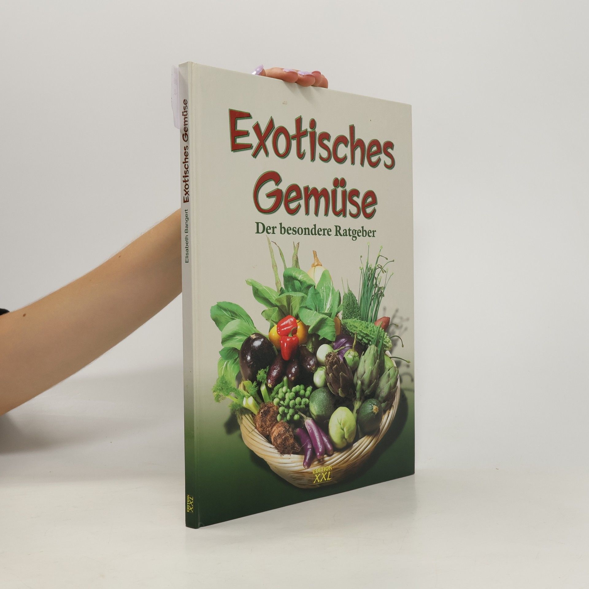Elisabeth Bangert Exotisches Gemüse