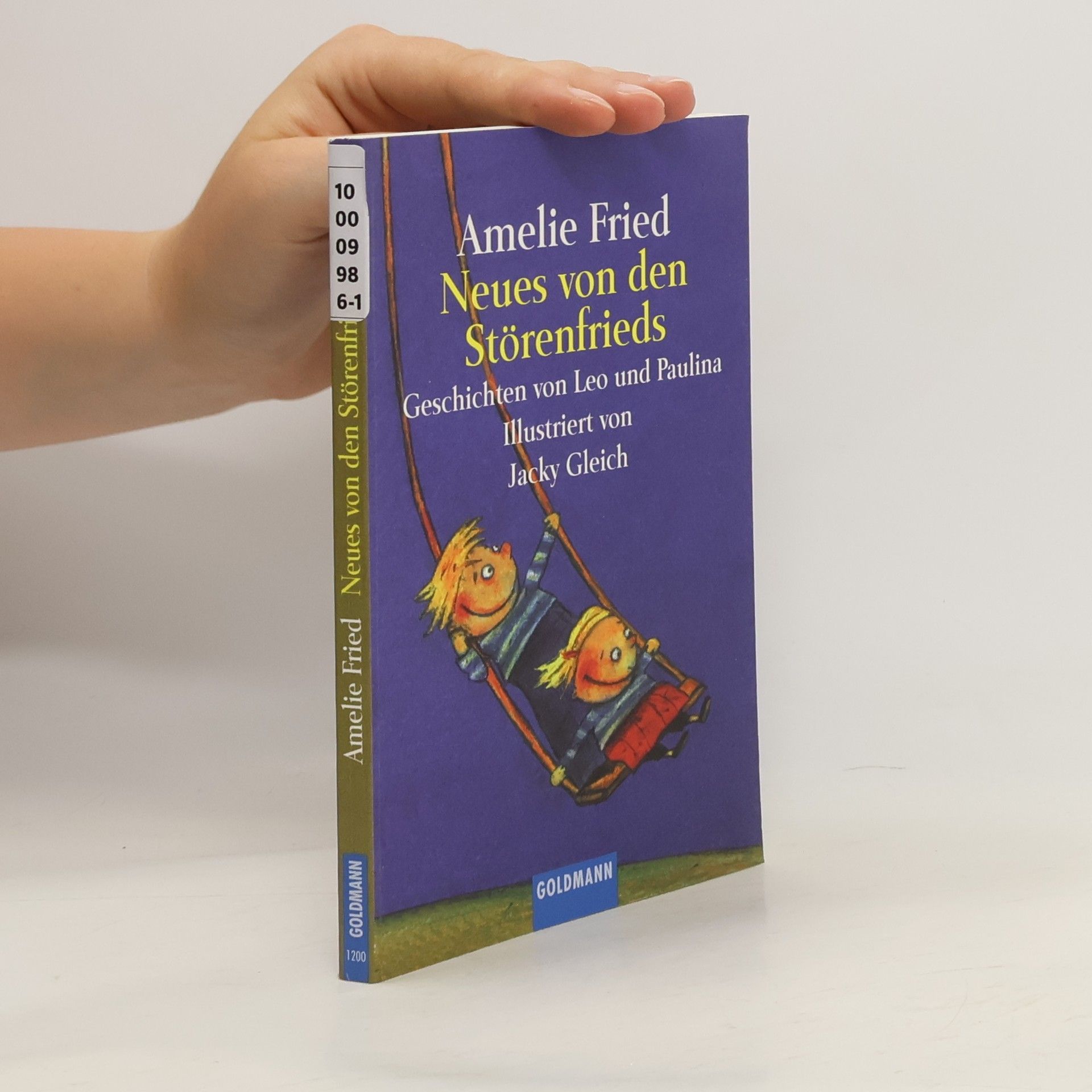 Amelie Fried Neues von den StörenFrieds