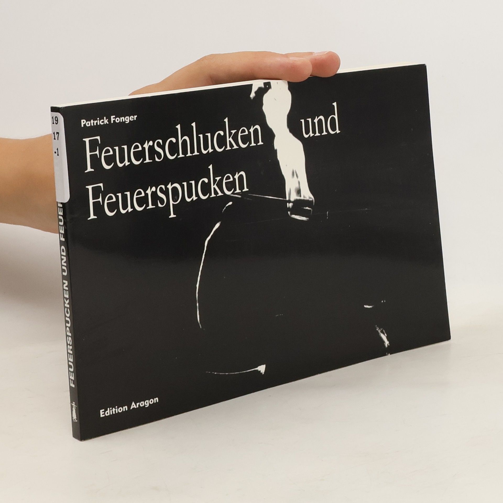 Patrick Fonger Feuerspucken und Feuerschlucken