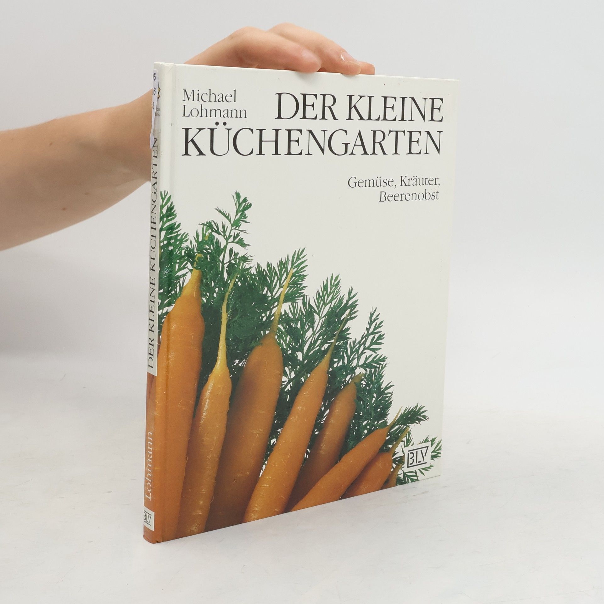 Michael Lohmann Der kleine Küchengarten