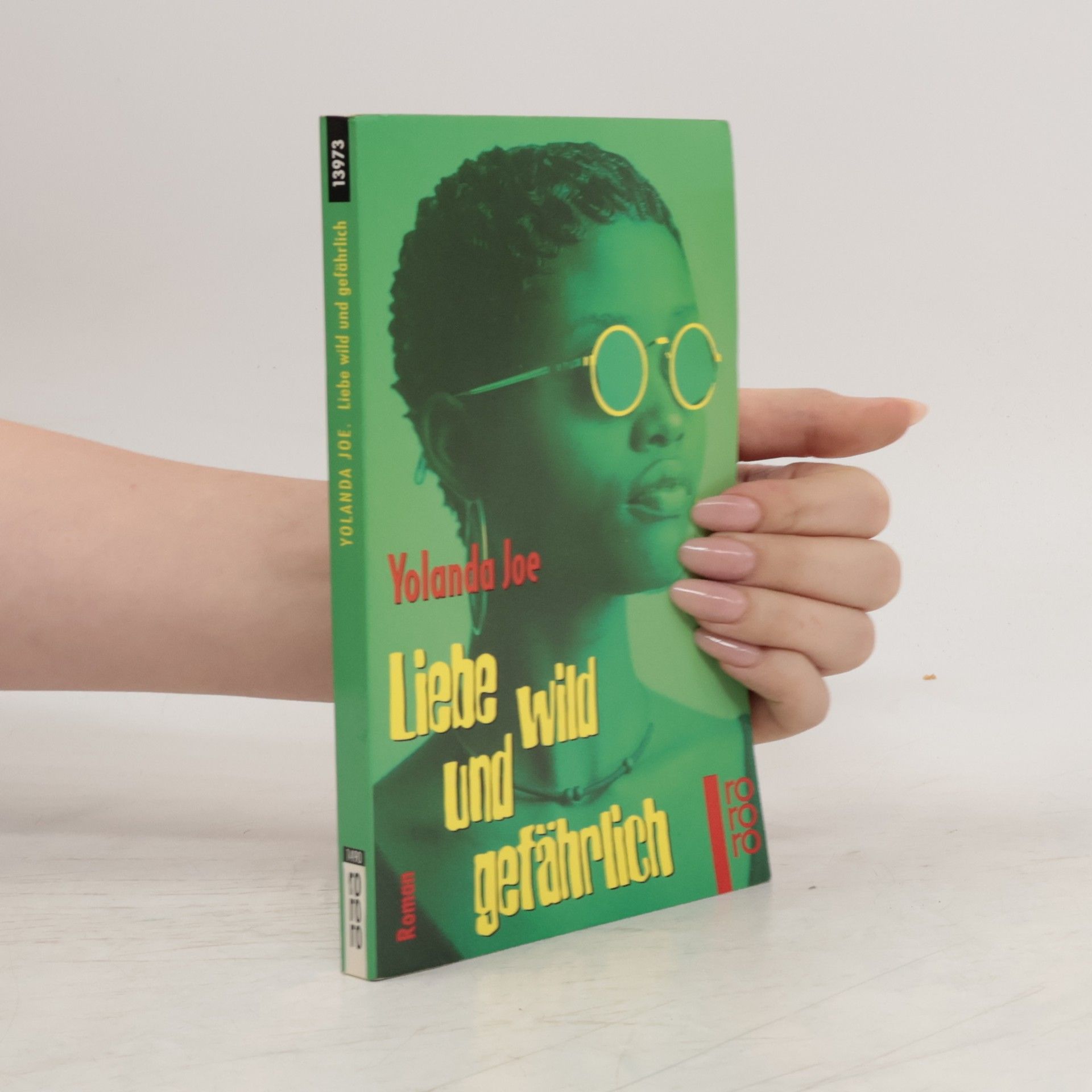 Yolanda Joe Liebe wild und gefährlich