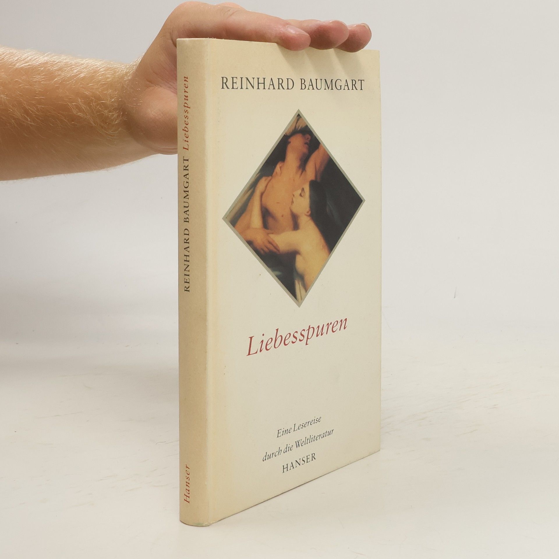 Reinhard Baumgart Liebesspuren