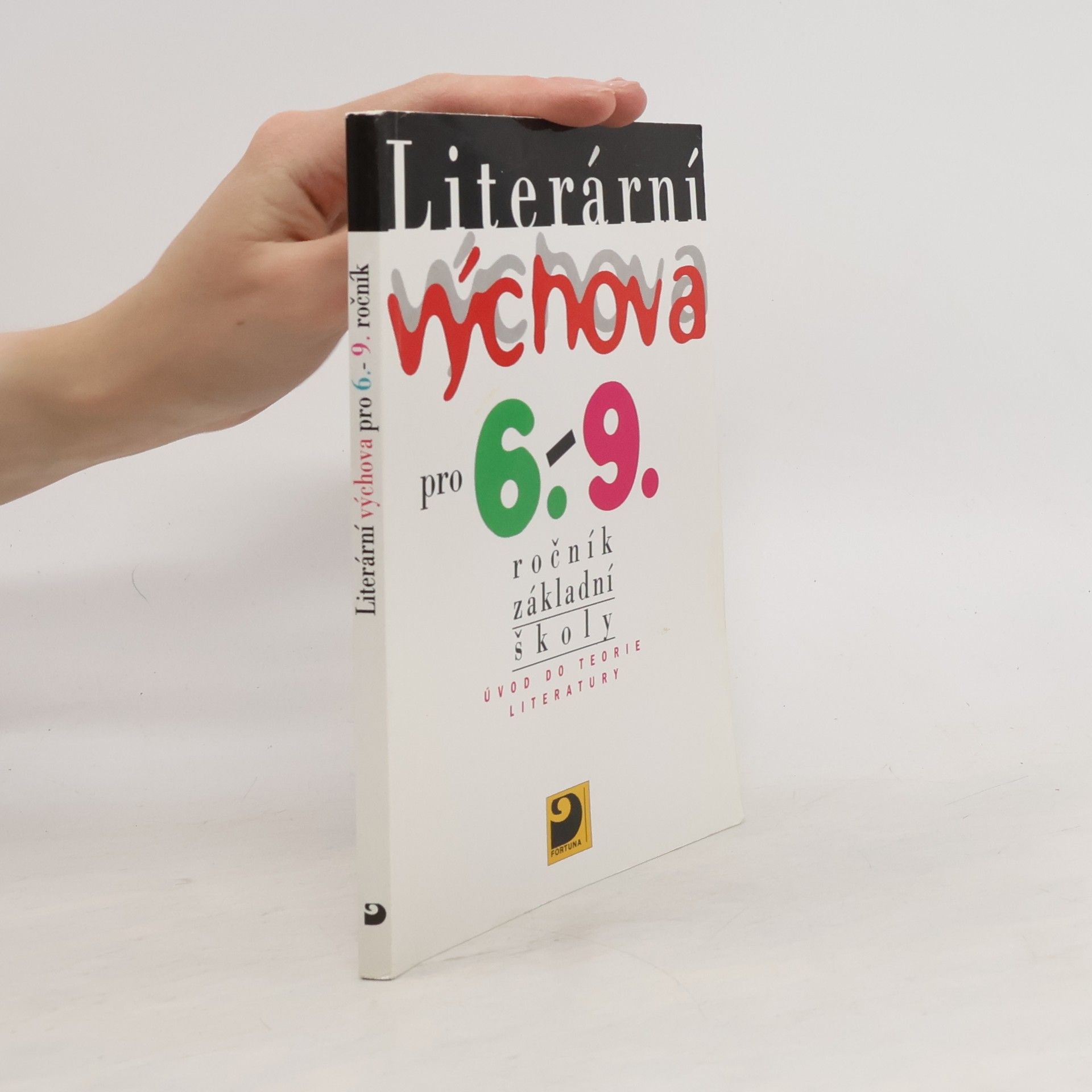 Jaromír Adlt Literární výchova pro 6. - 9. ročník základní školy