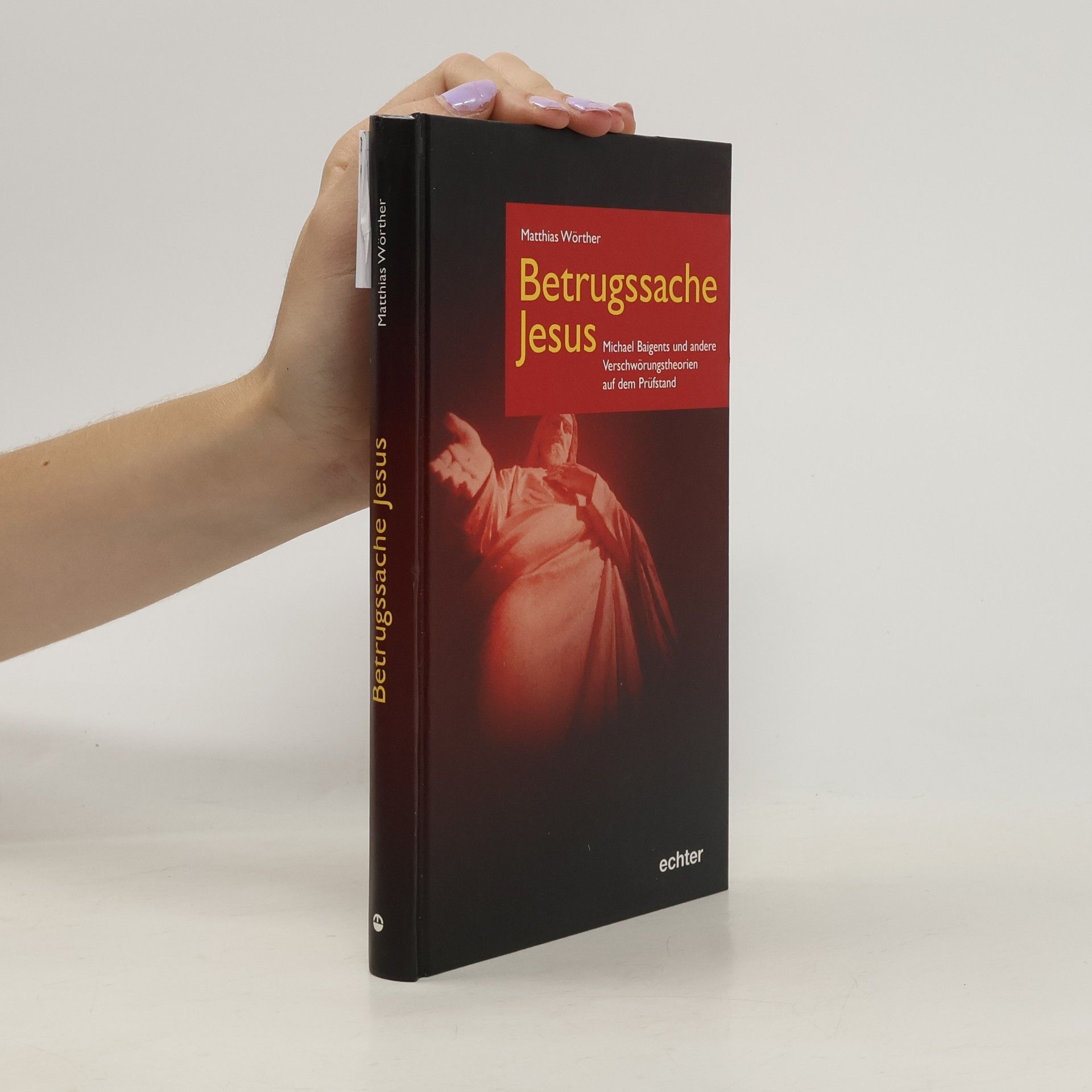 Matthias Wörther Betrugssache Jesus