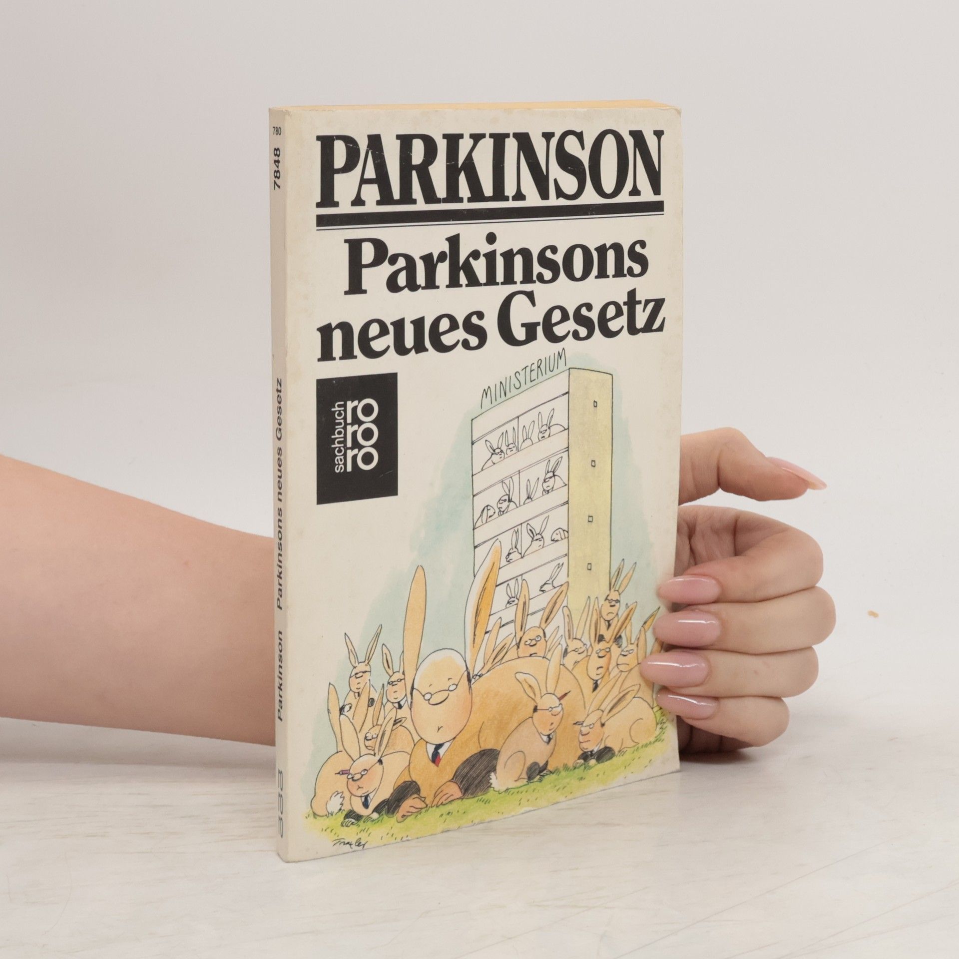 Cyril Northcote Parkinson Parkinsons neues Gesetz