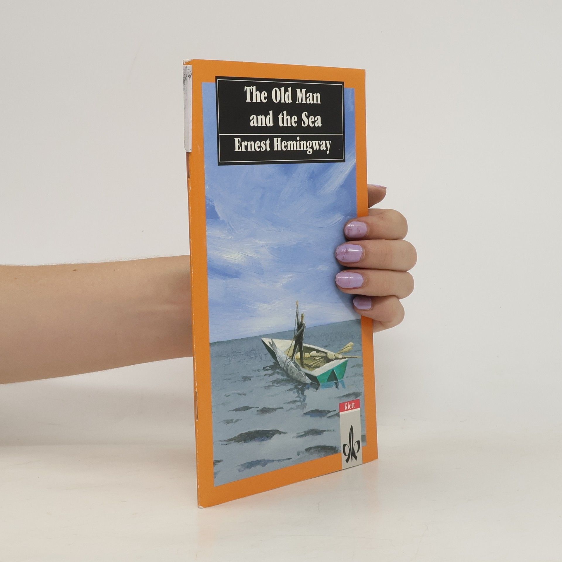 Ernest Hemingway The Old Man and the Sea