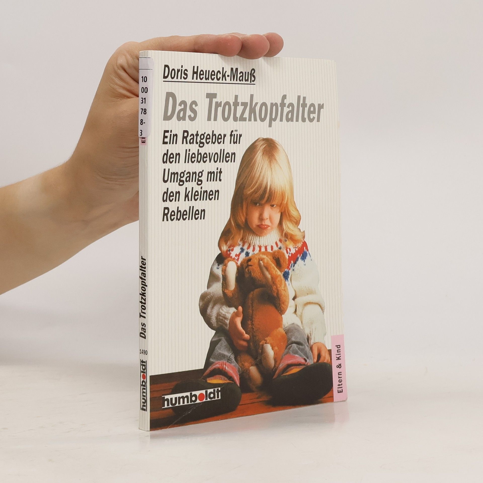 Doris Heueck-Mauß Das Trotzkopfalter