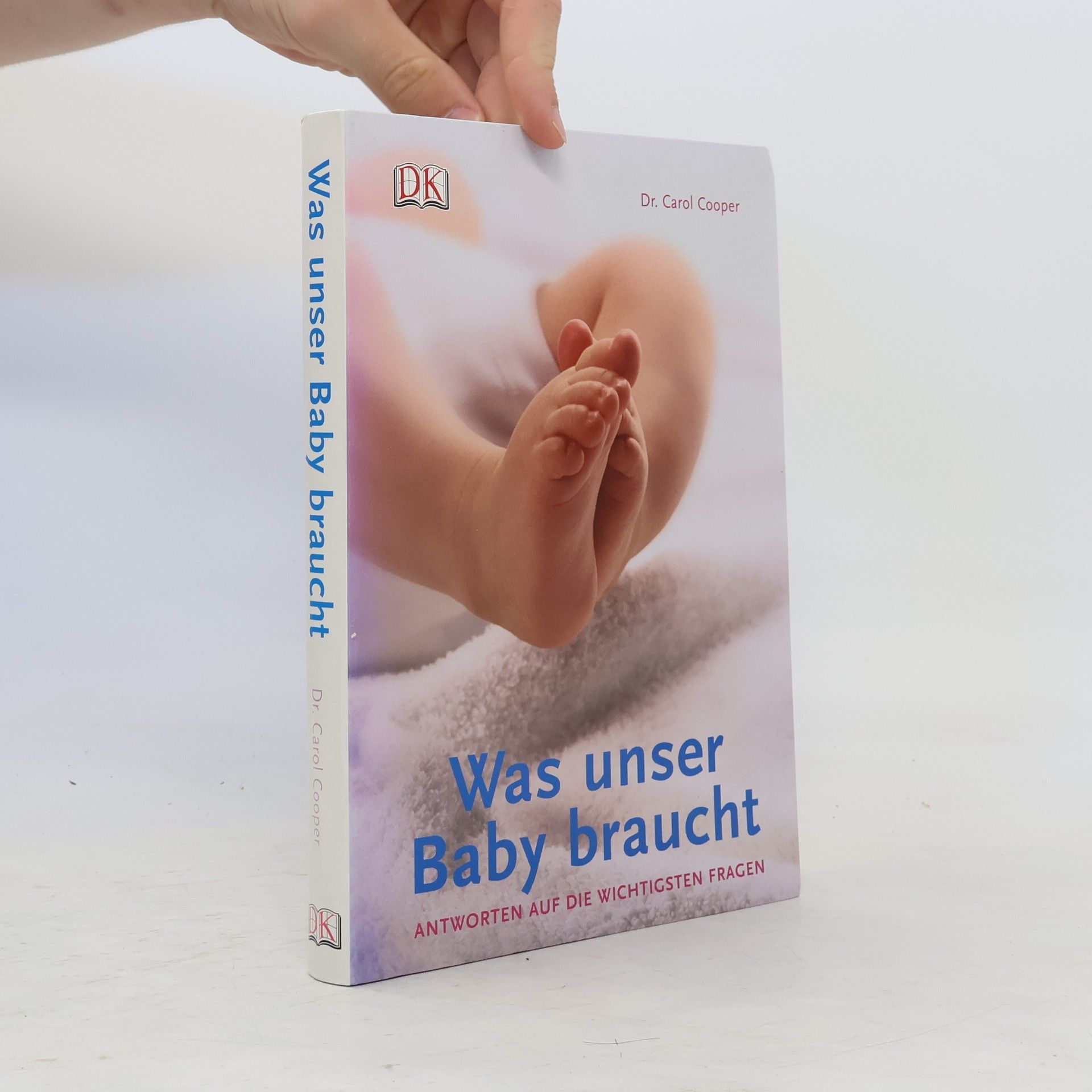 Carol Cooper Was unser Baby braucht