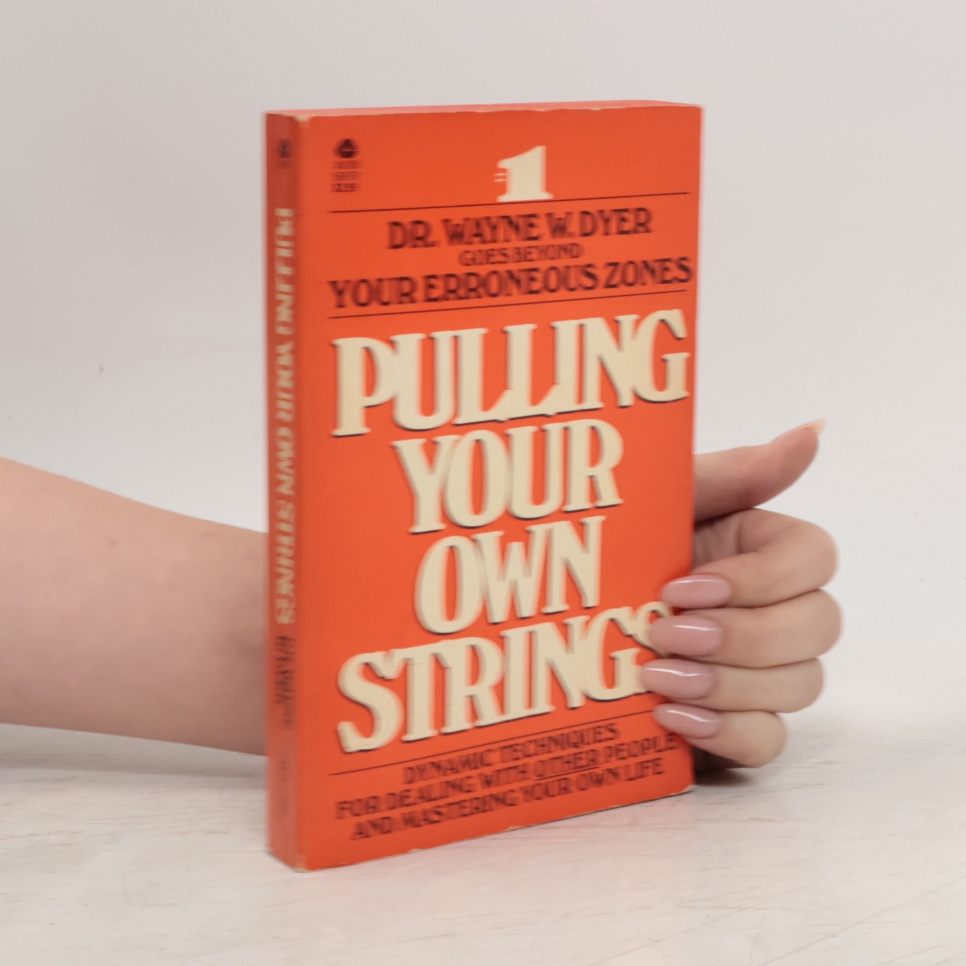Wayne Dyer Pulling Your Own Strings