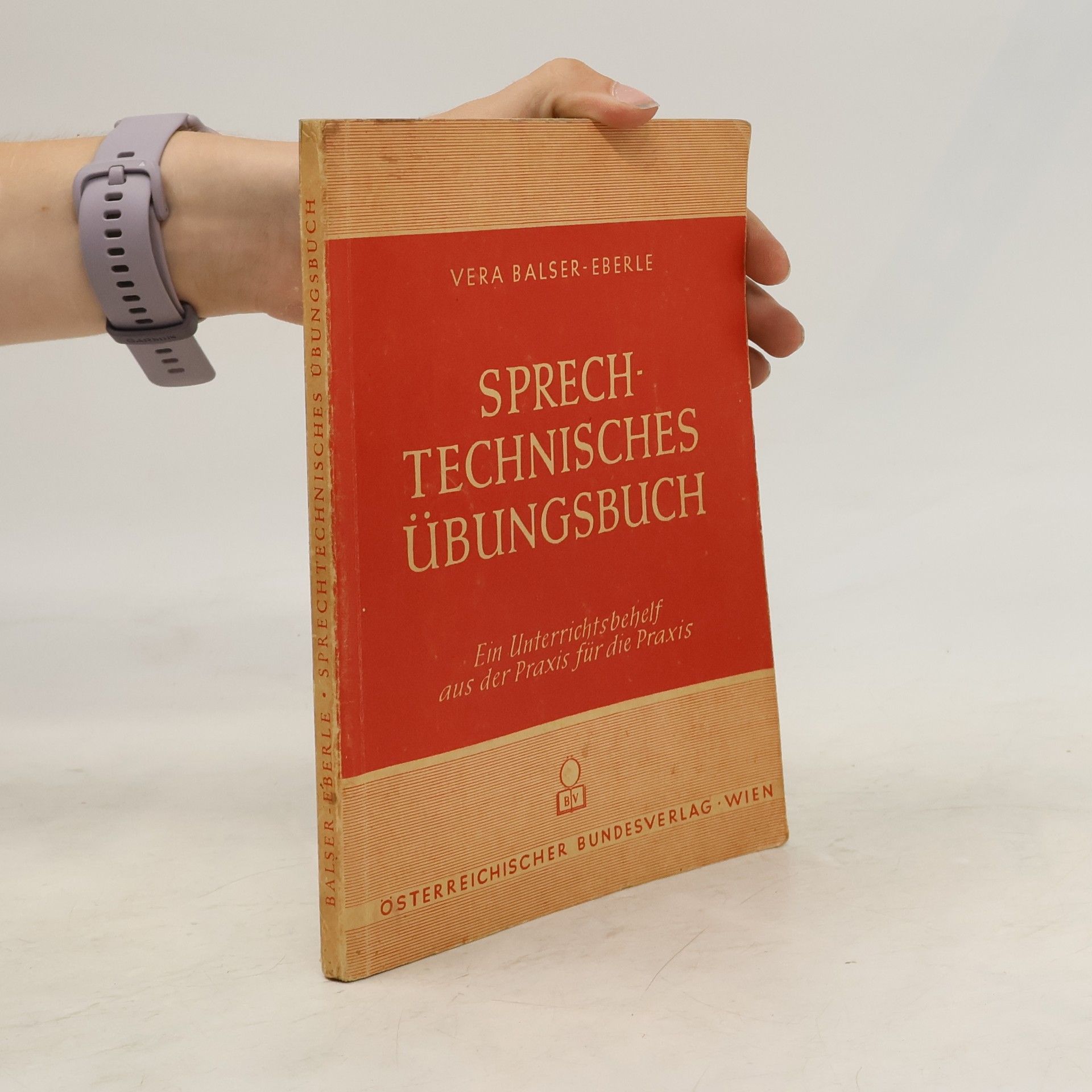 Vera Balser Eberle Sprechtechnisches Übungsbuch