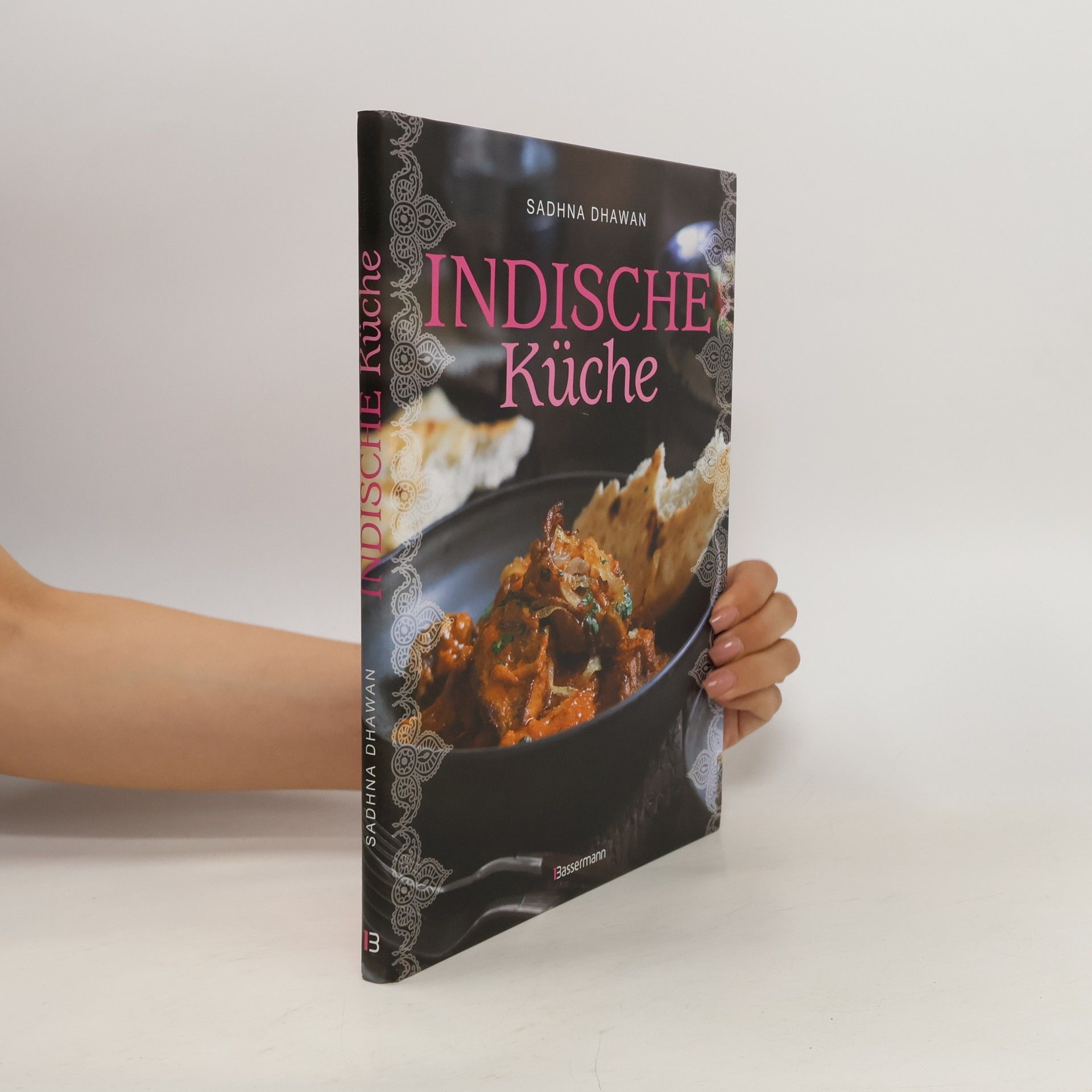 Sadhna Dhawan Indische Küche