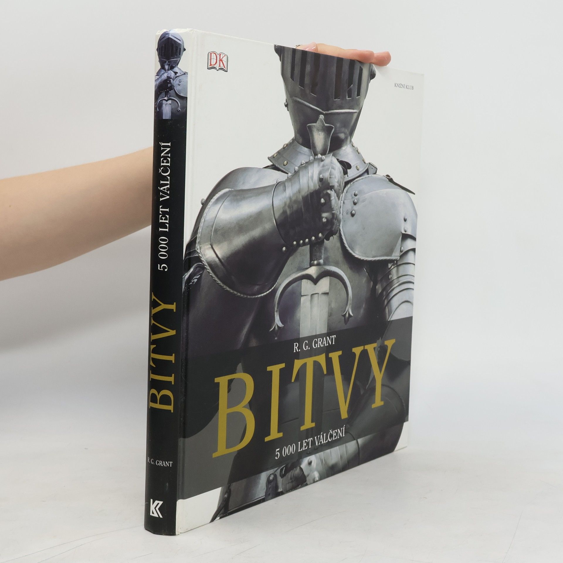 R. G. Grant Bitvy : 5000 let válčení