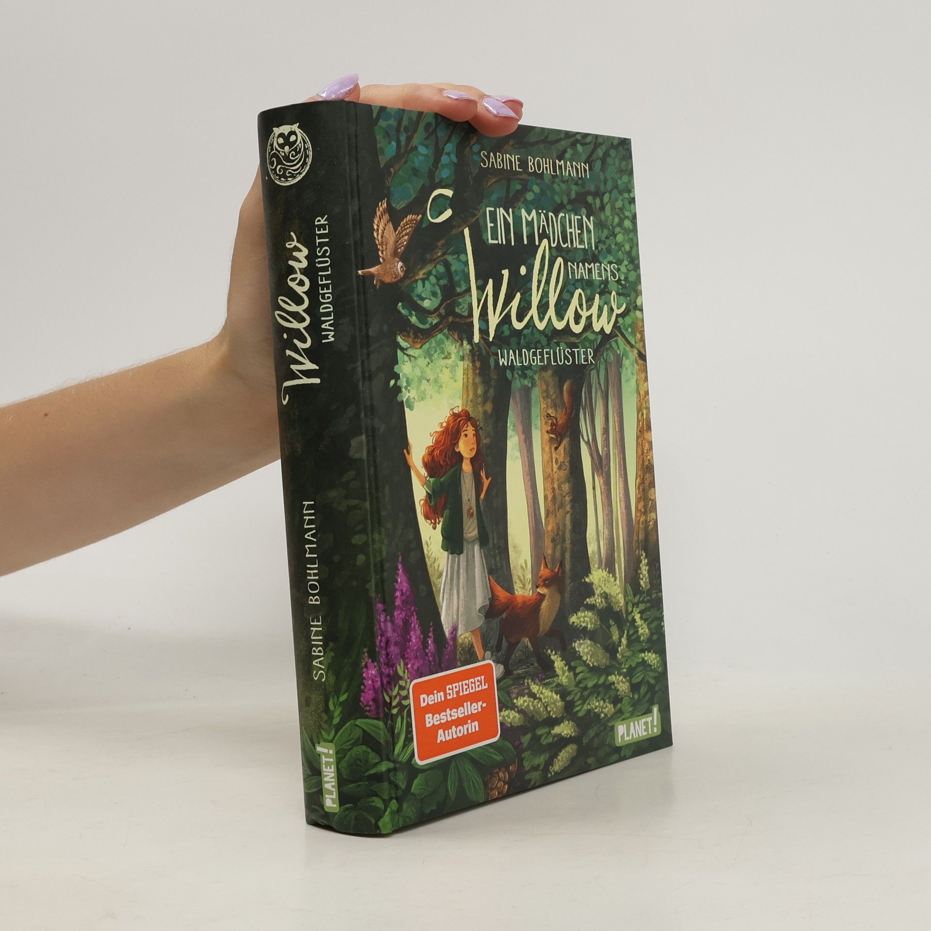 Sabine Bohlmann Ein Mädchen namens Willow. Waldgeflüster